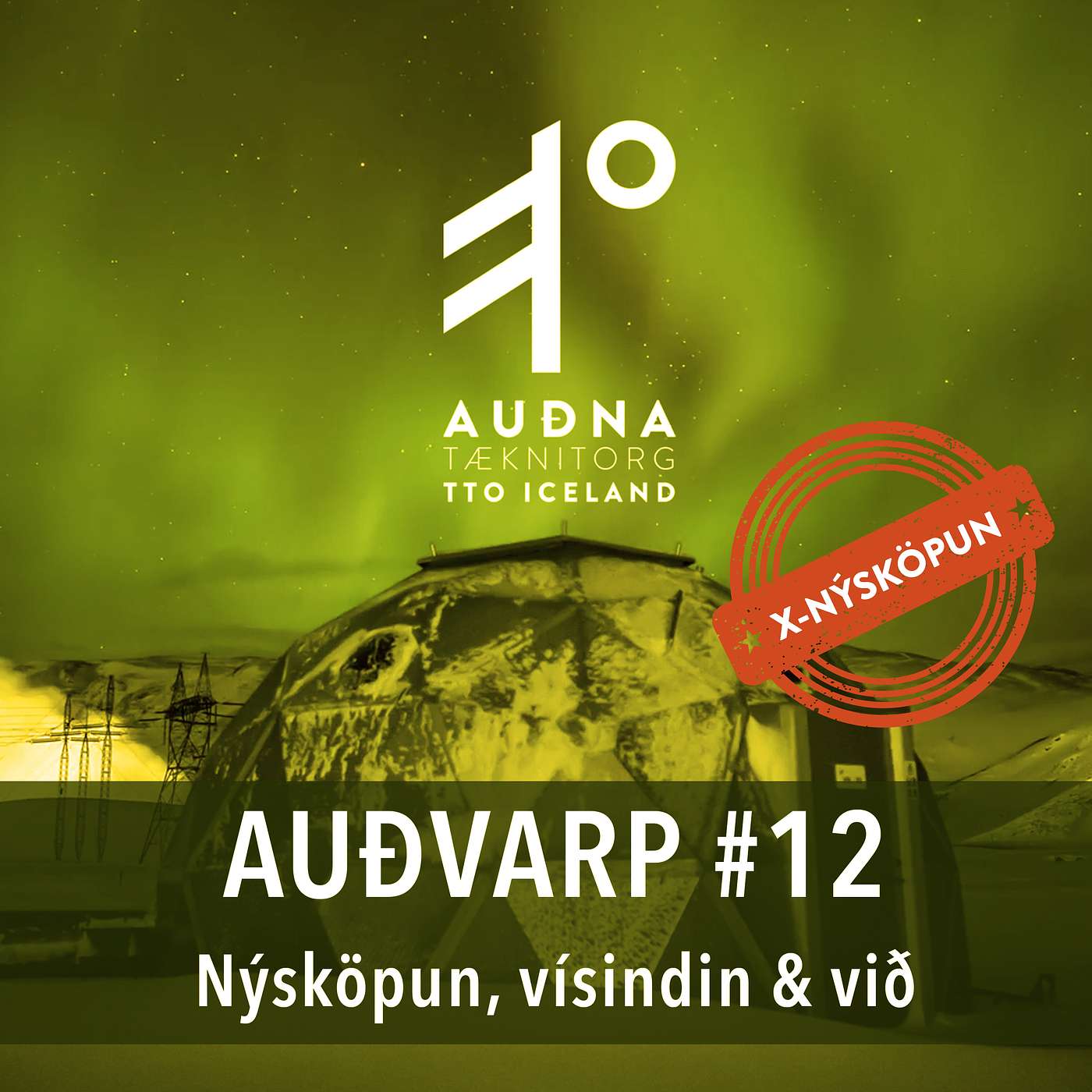 Auðvarp - Nýsköpun, Vísindin og við