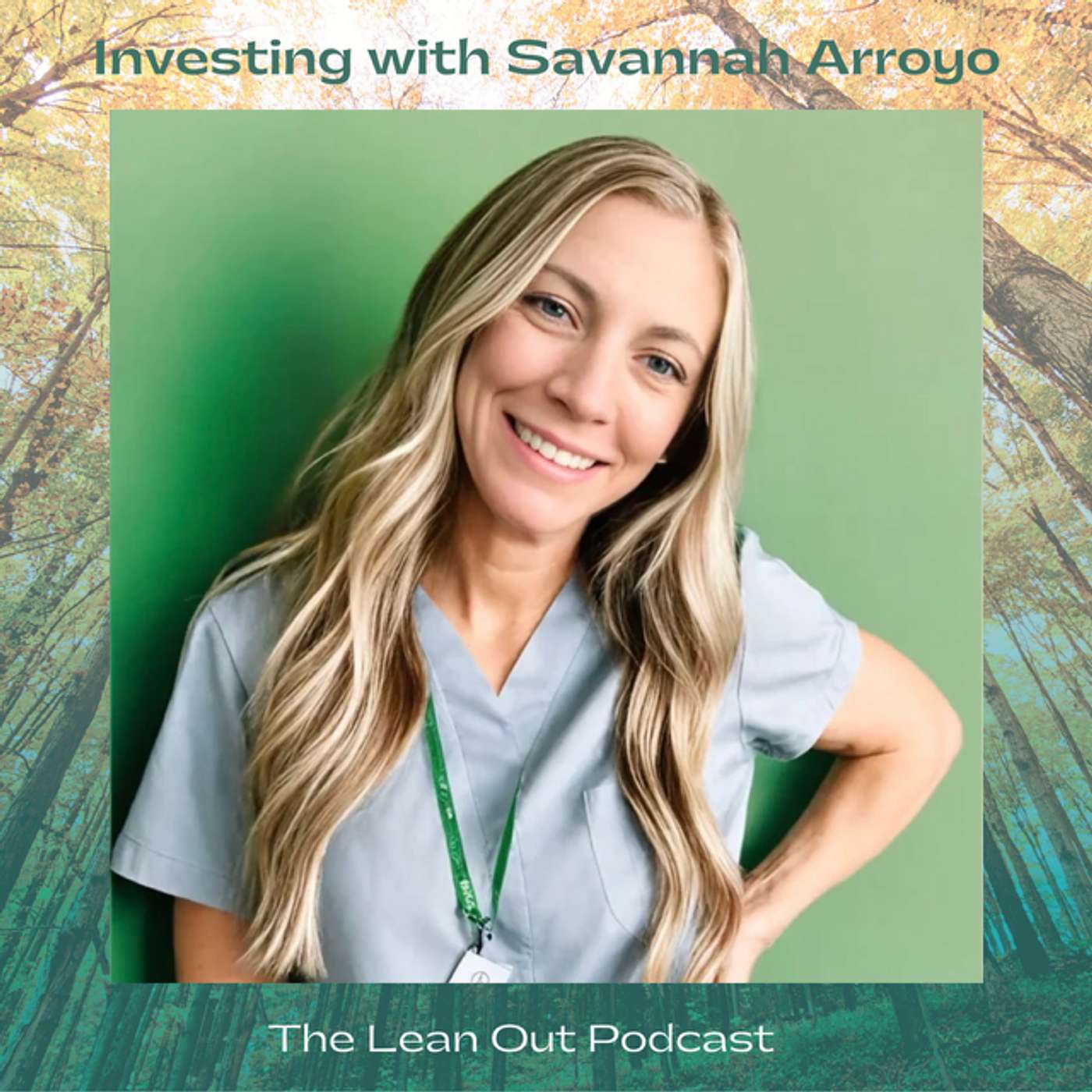 Investing with Savannah Arroyo