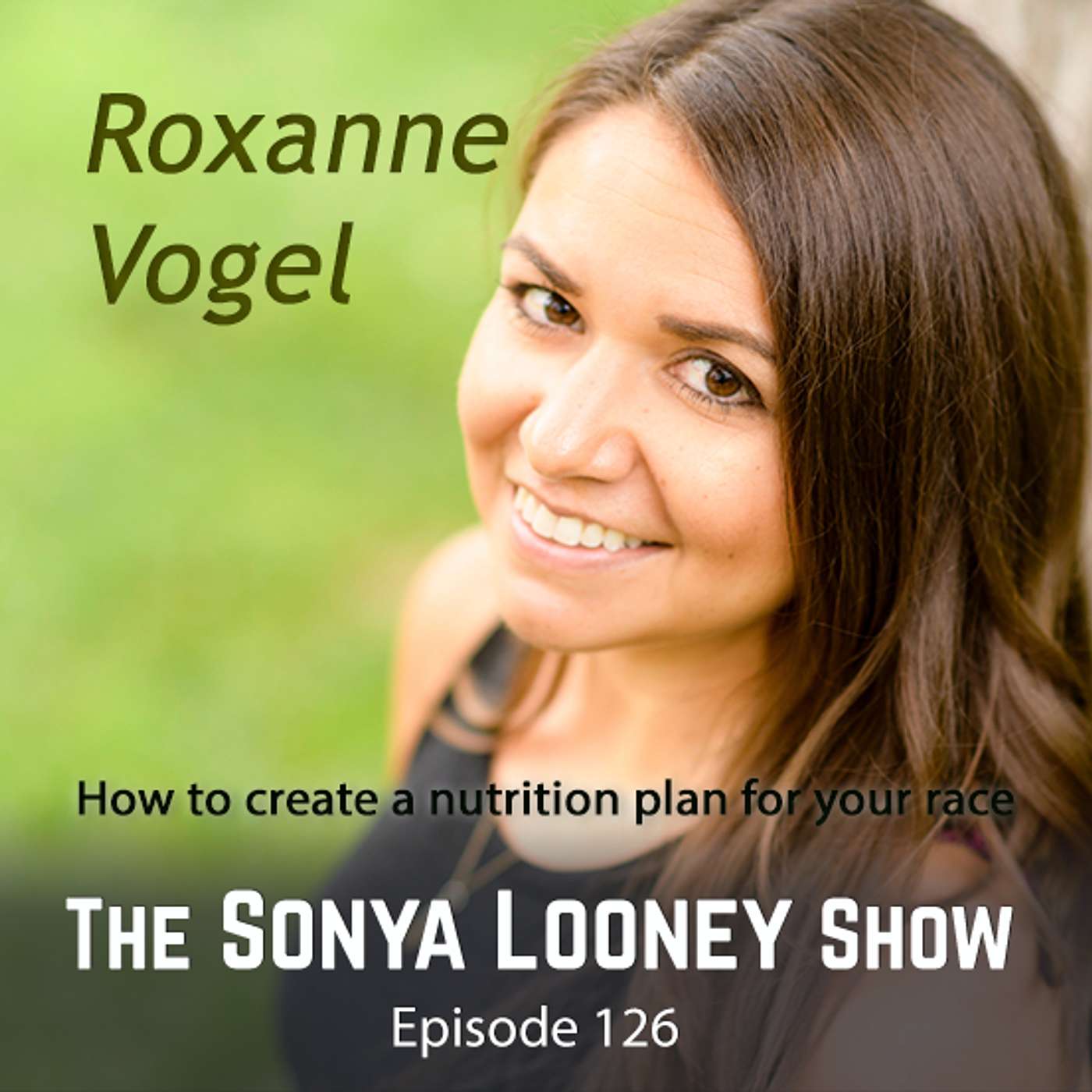 How to Design Your Personalized Race Nutrition Plan with GU Energy Lab's Roxanne Vogel episode artwork