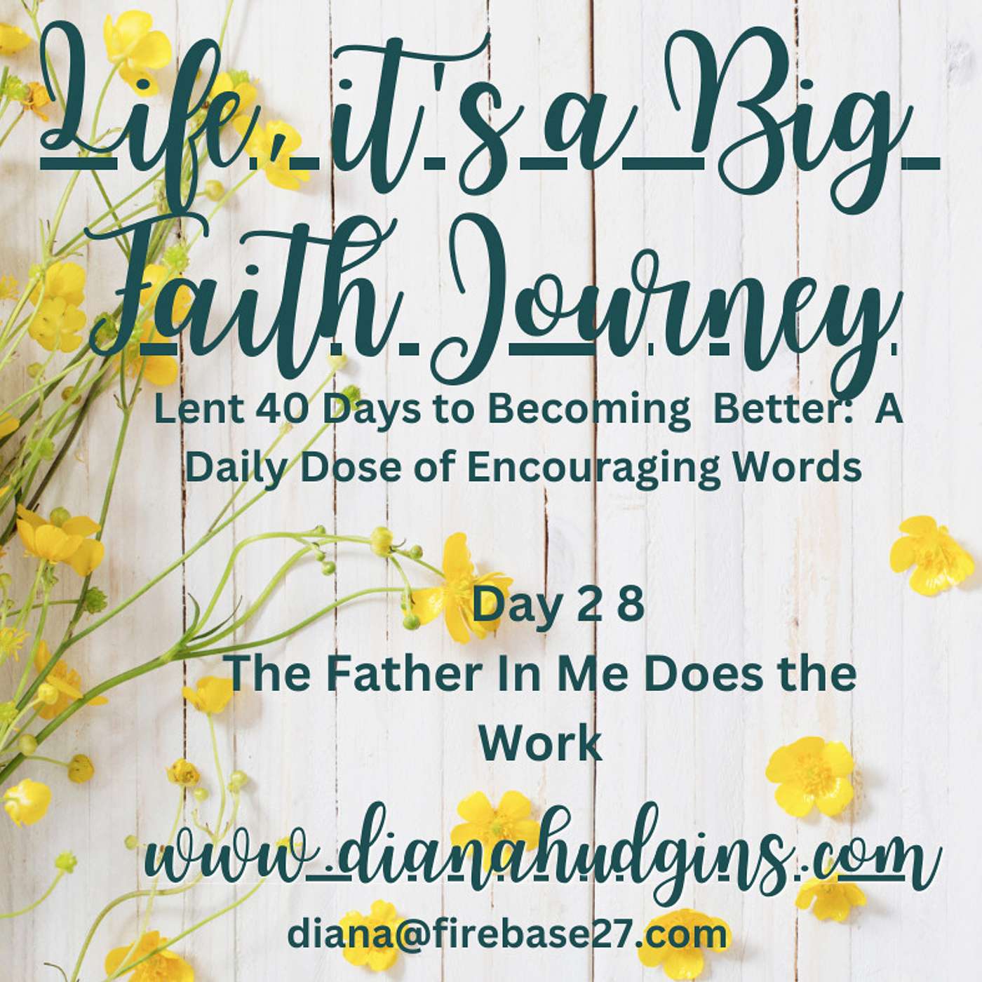 Life, it\'s a Big Faith Journey