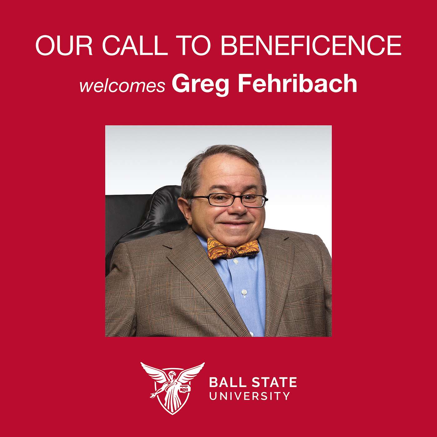 S3E1: | Protecting the Rights of the Disabled (Greg Fehribach, Attorney, Advocate and Ball State Graduate)