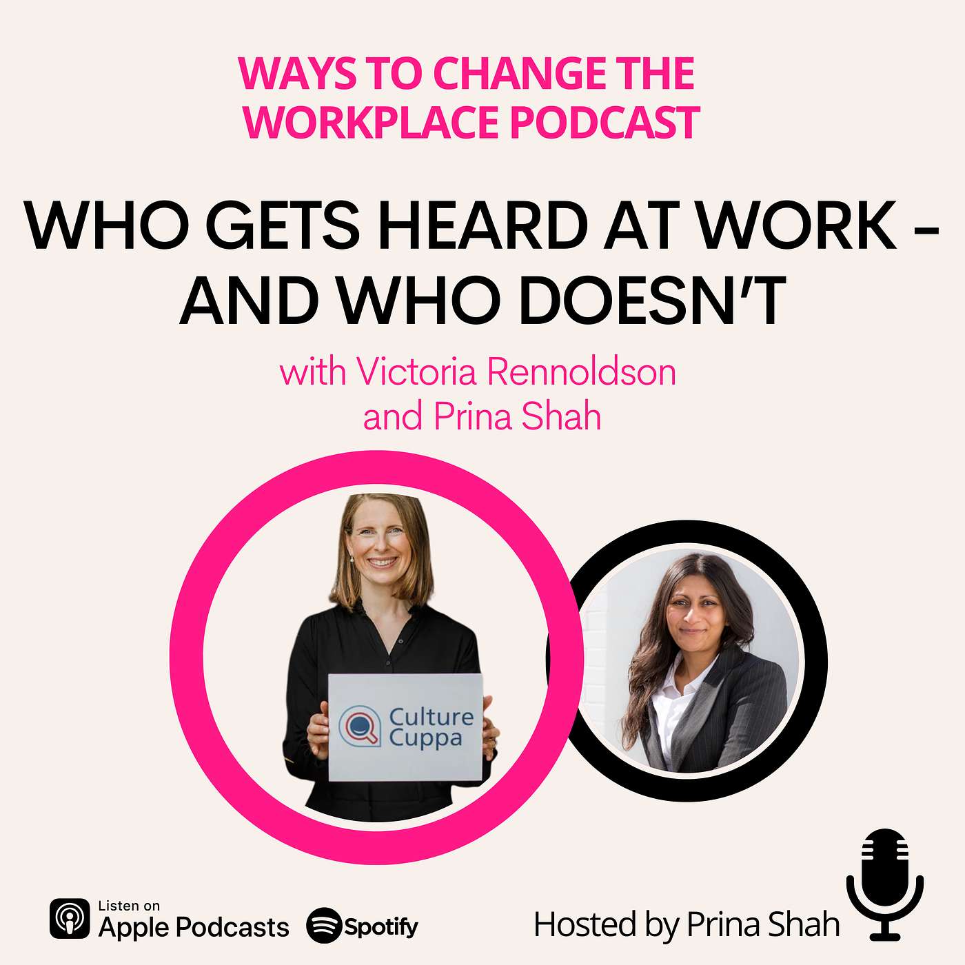 156. Who Gets Heard at Work - And Who Doesn’t with Victoria Rennoldson