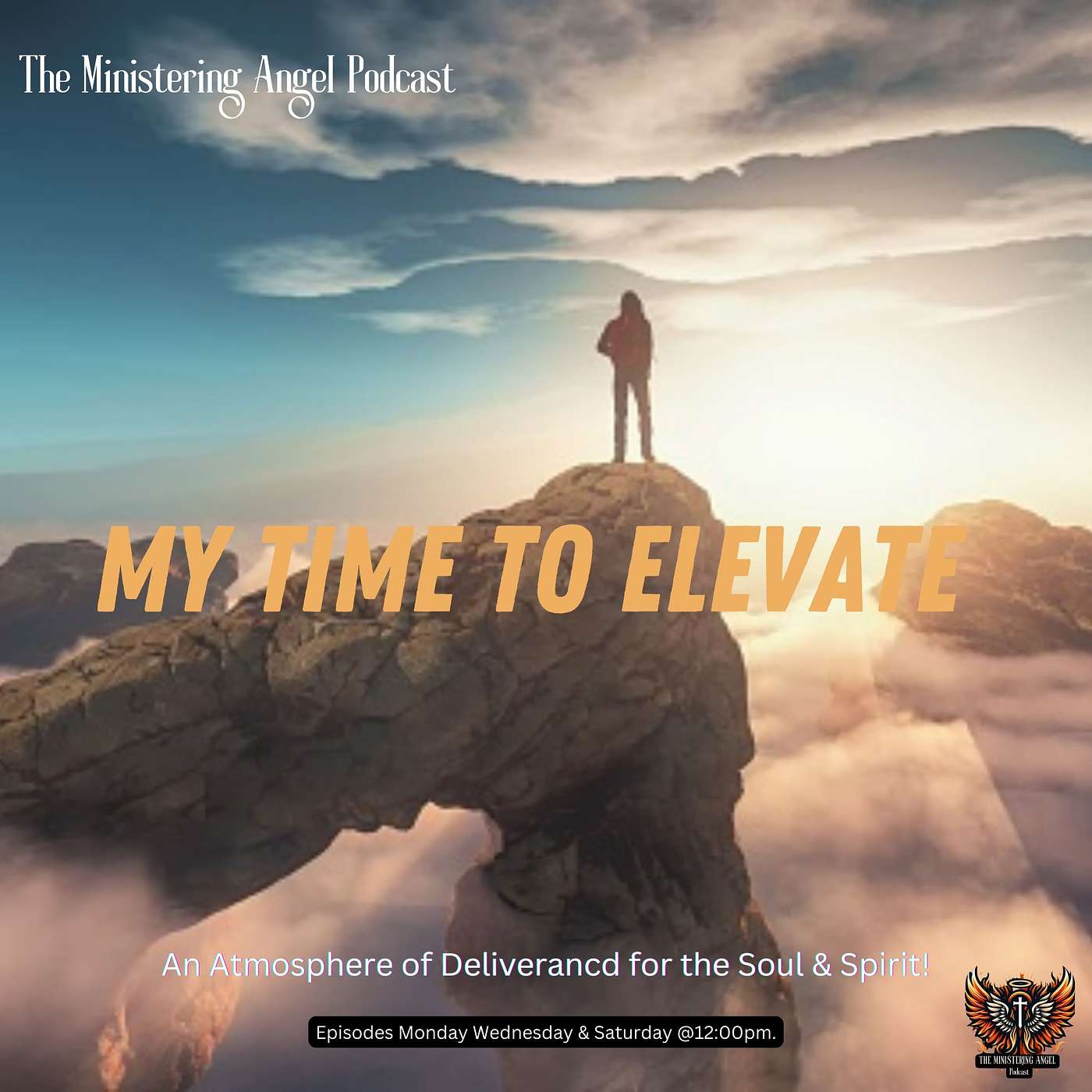 The Ministering Angel Podcast