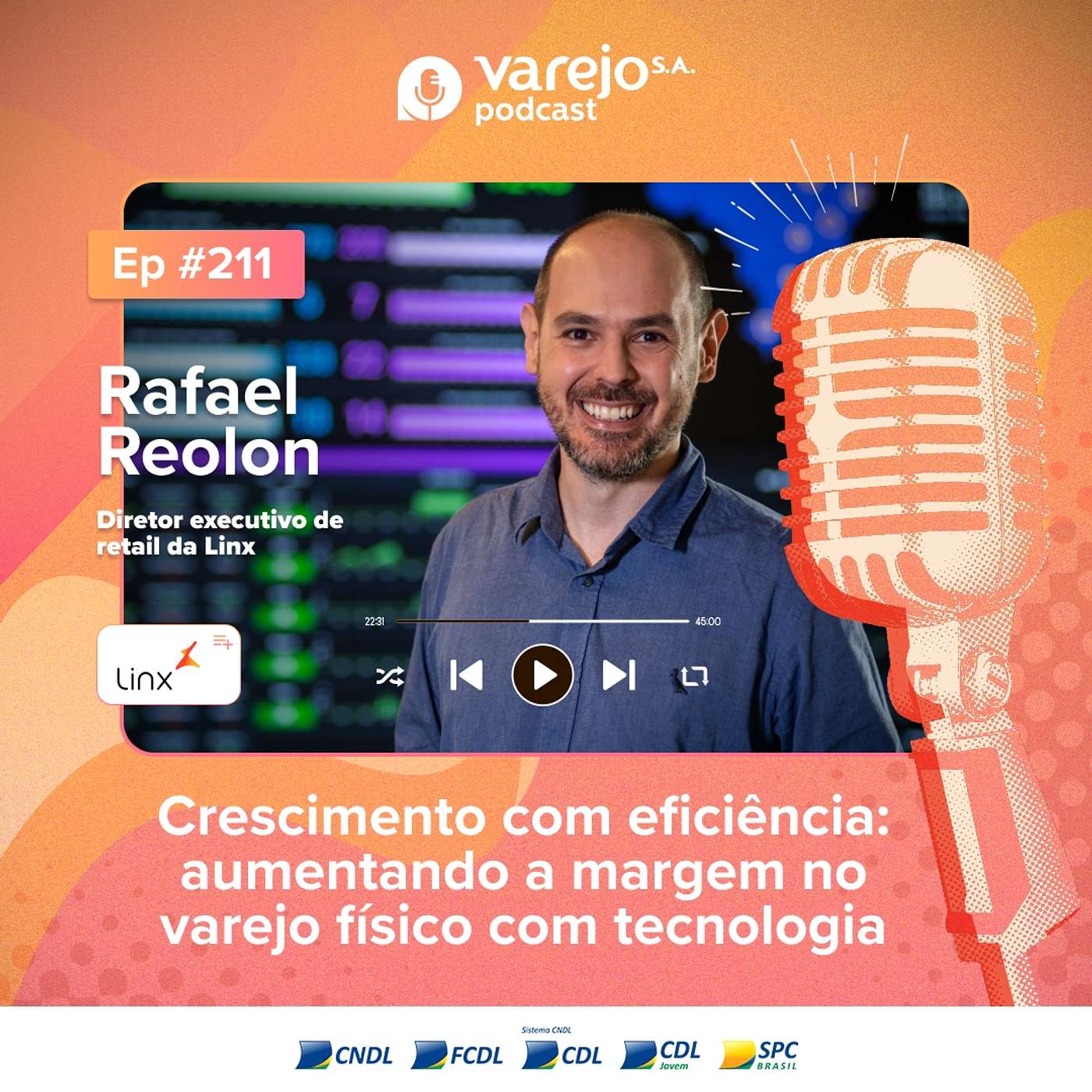 Aumentando a margem no varejo físico com tecnologia | Rafael Reolon, diretor da Linx | #211