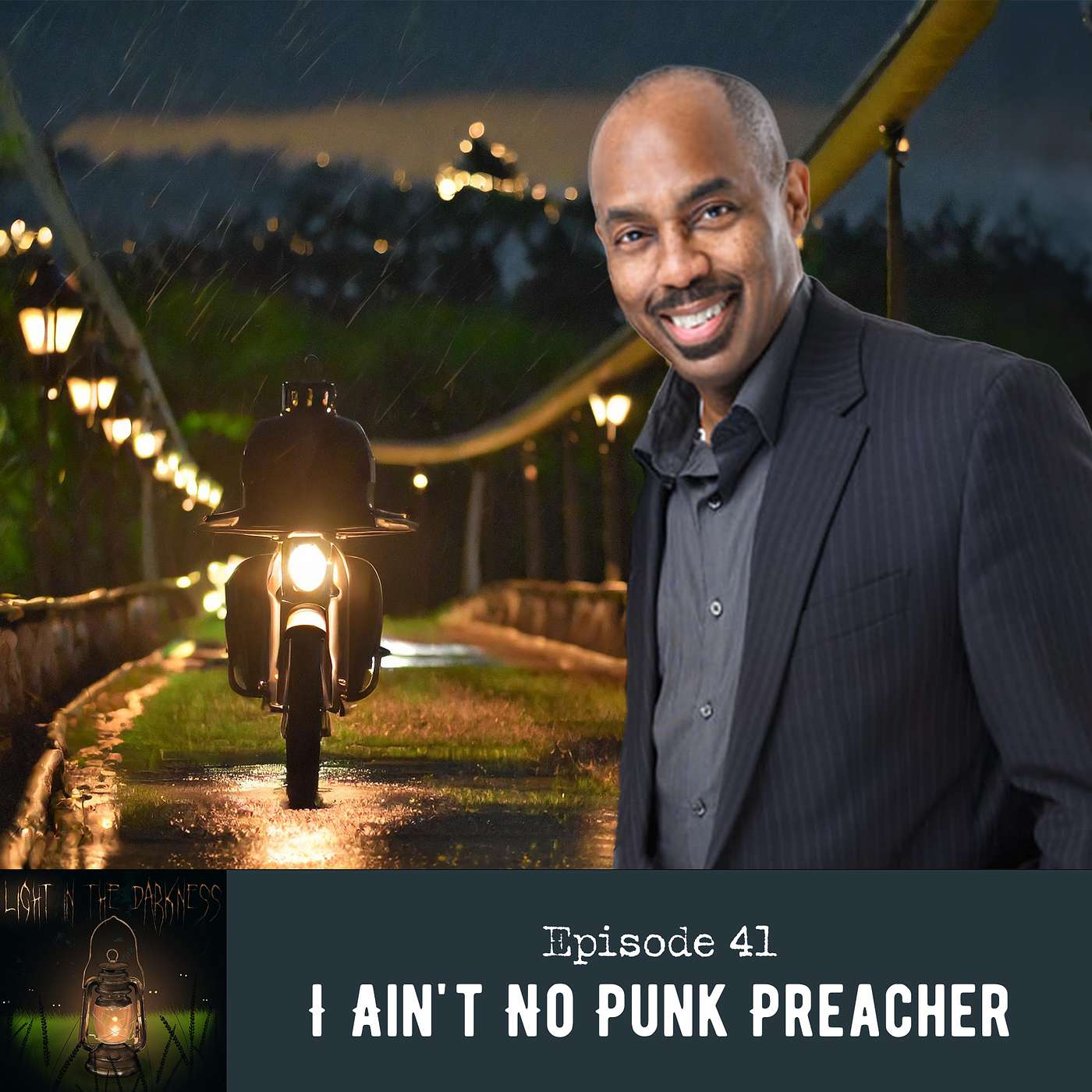 41: I Ain't No Punk Preacher