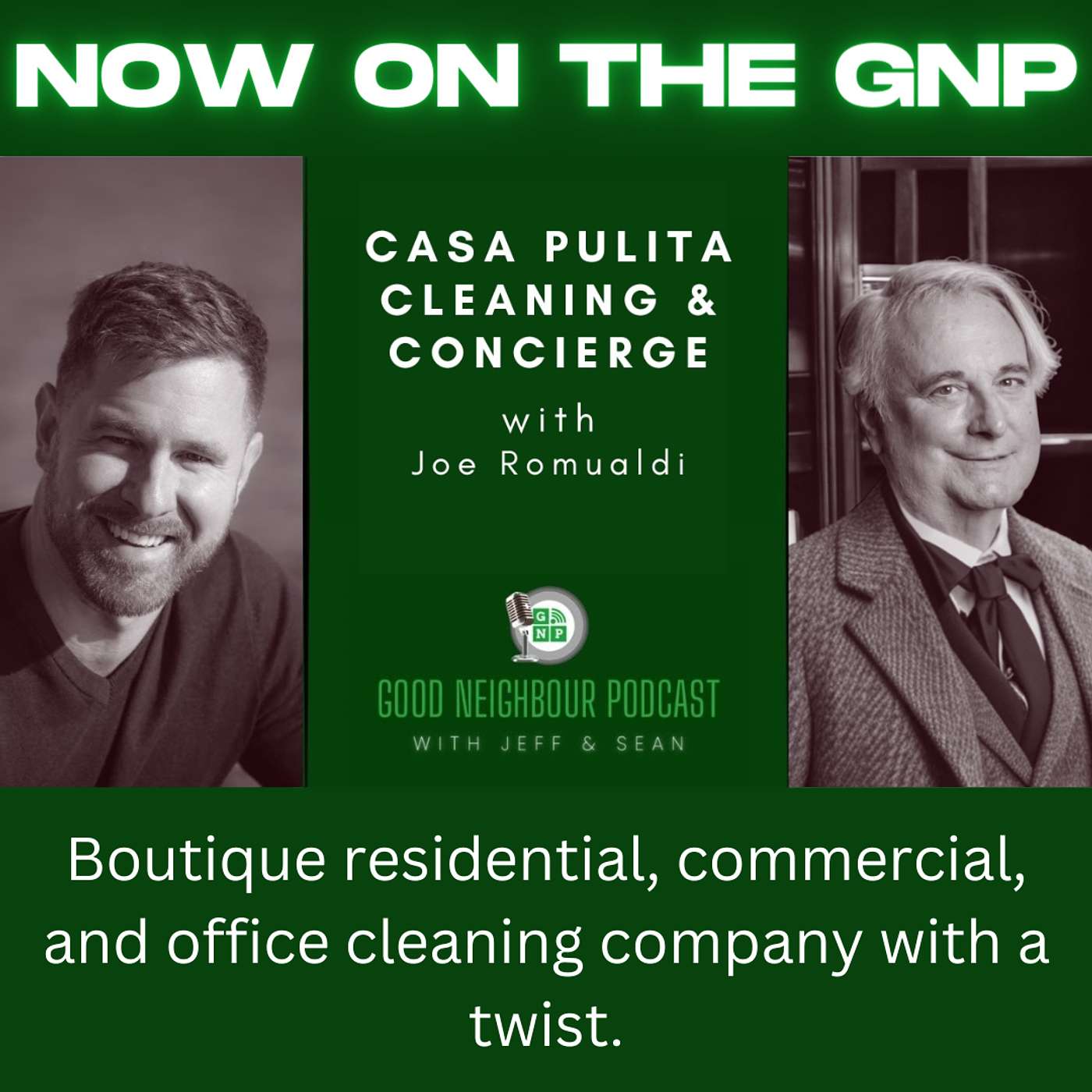 Good Neighbour Podcast with Jeff and Sean