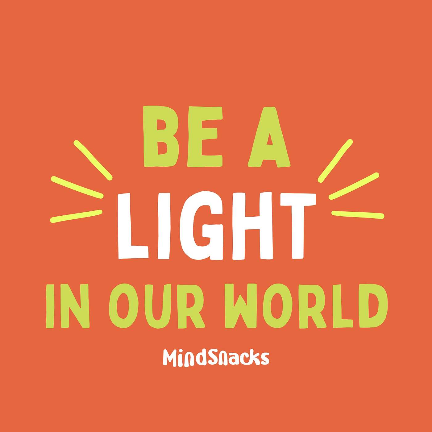 Be the Light: Loving Others, Even When We're Different.