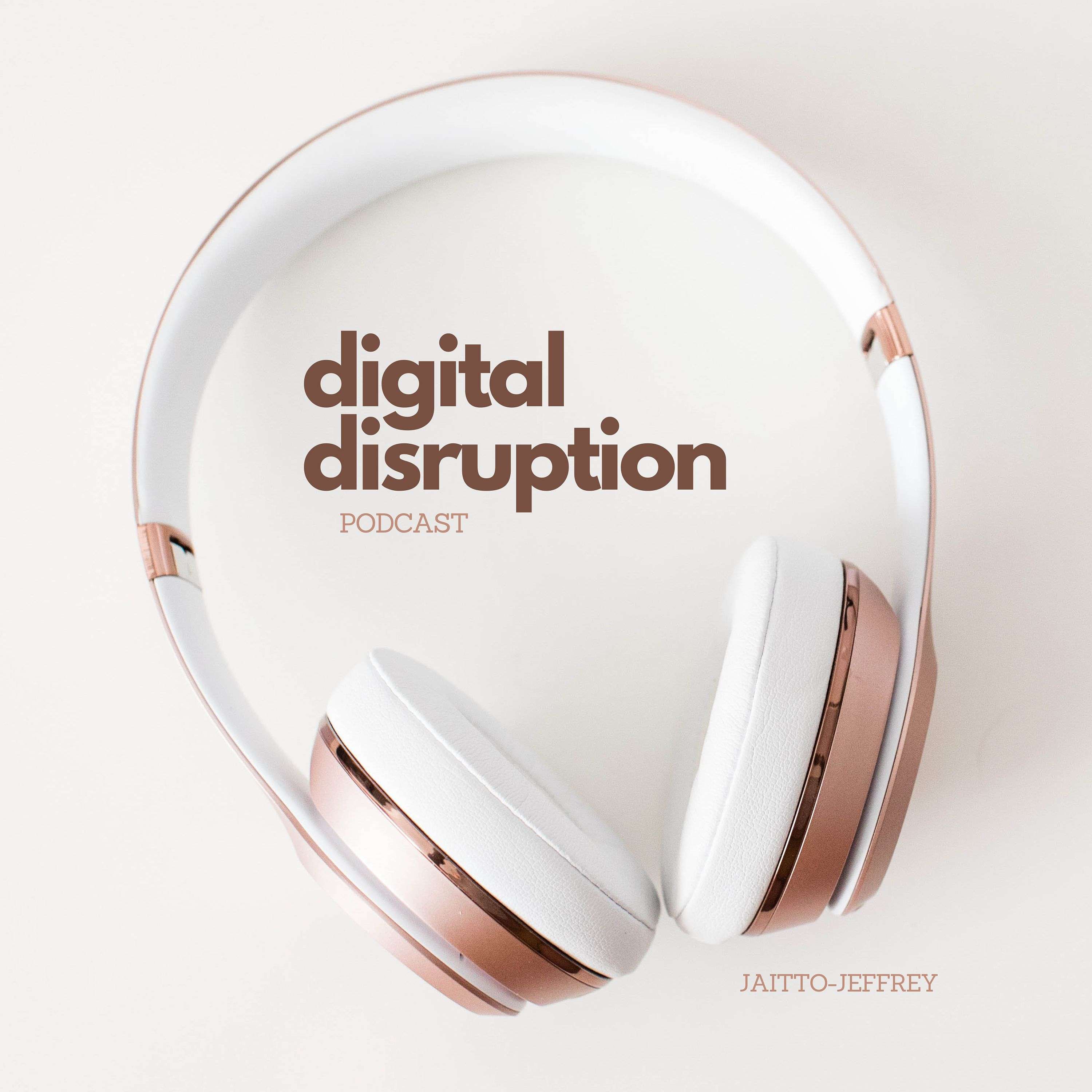 Digital Disruption Podcast