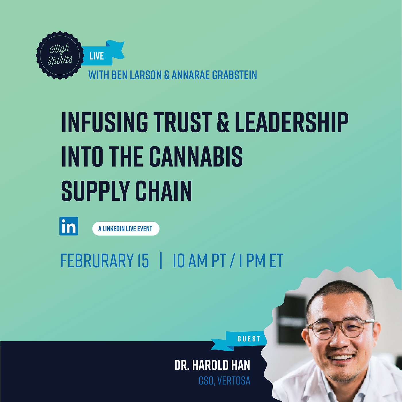 #031 - Infusing Trust & Leadership into the Cannabis Supply Chain w/ Dr. Harold Han & Ben Larson of Vertosa