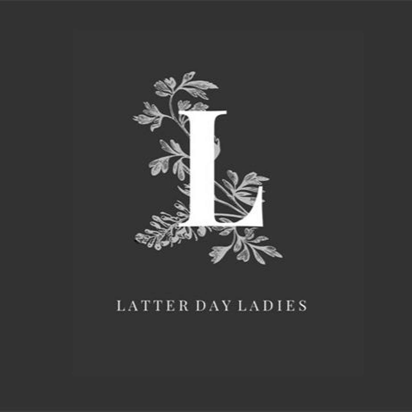 70. Latter - Day Lady - Katrina Seamons of Deliberate Family Pt. 1 episode artwork