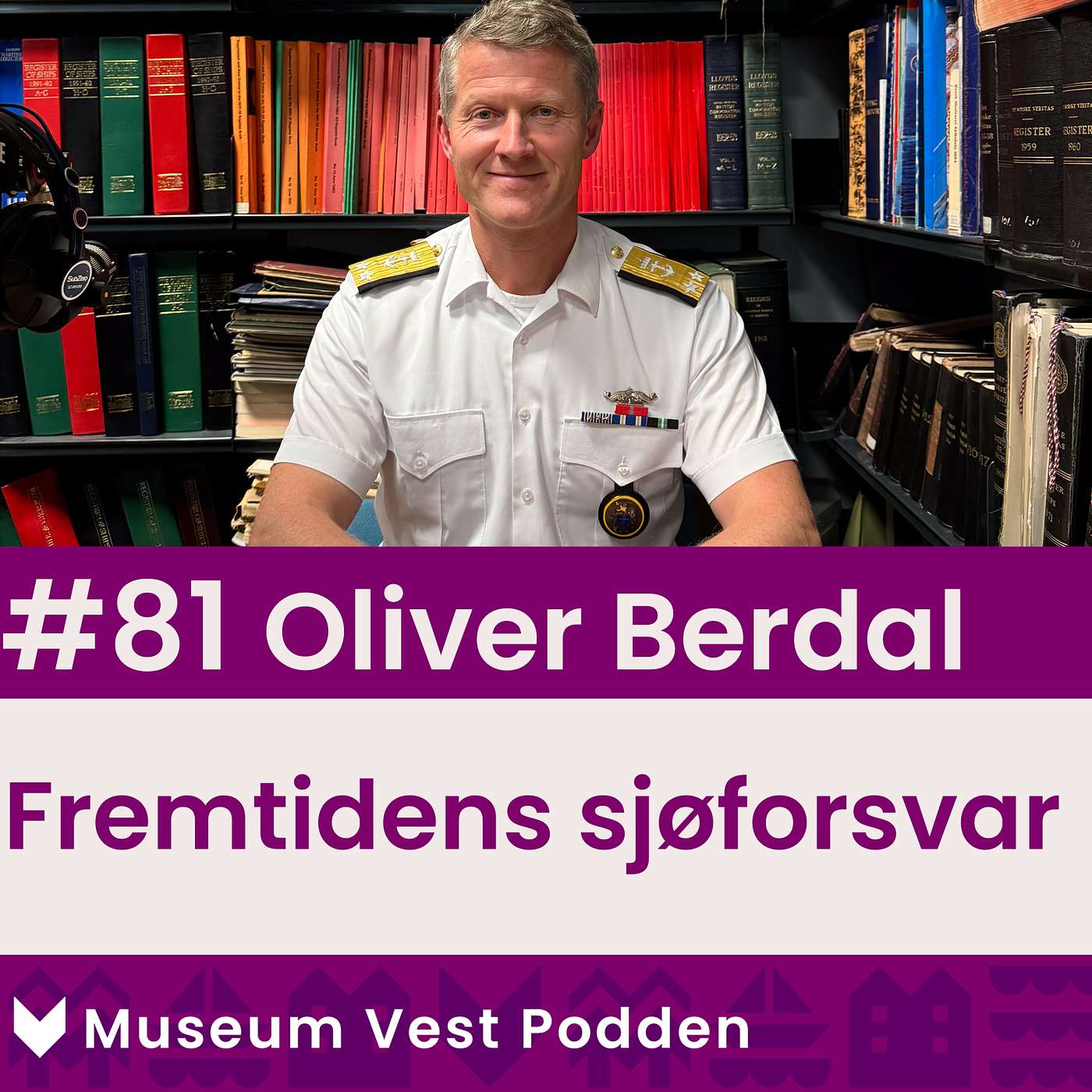 Museum Vest podden