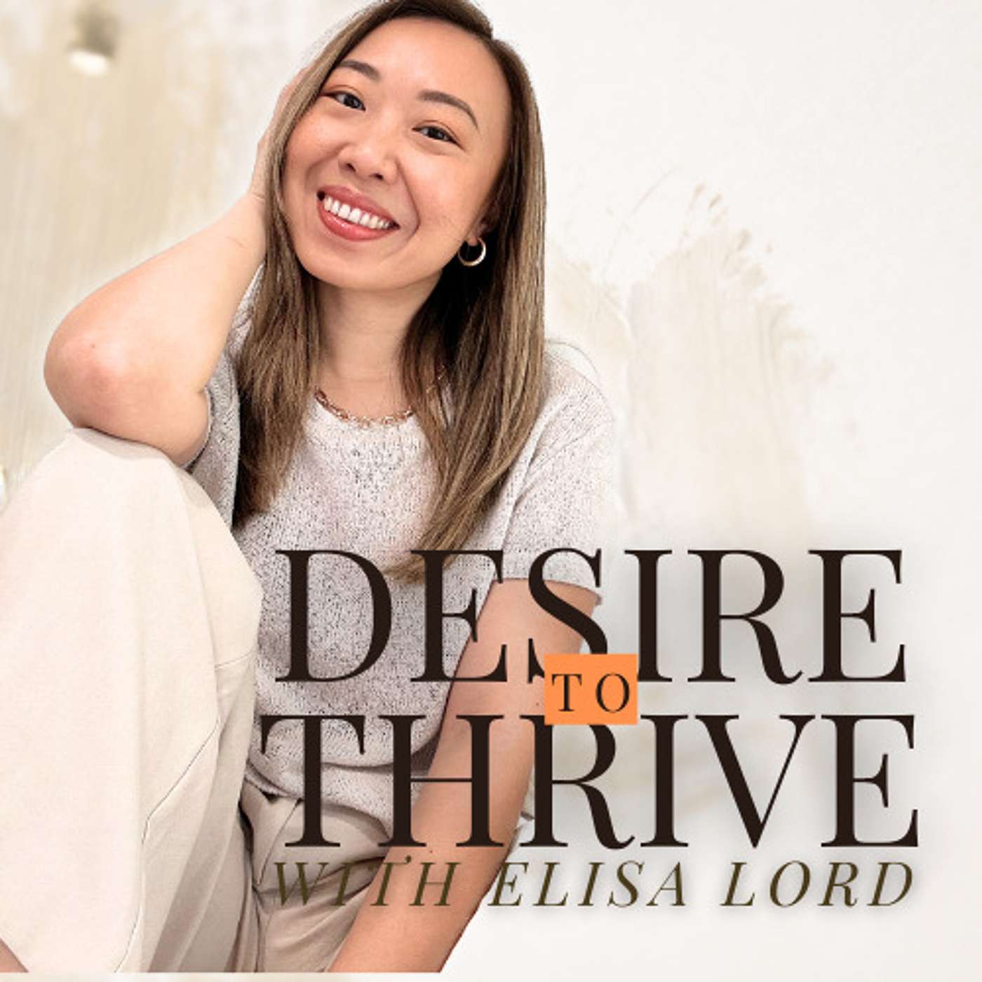 Desire To Thrive