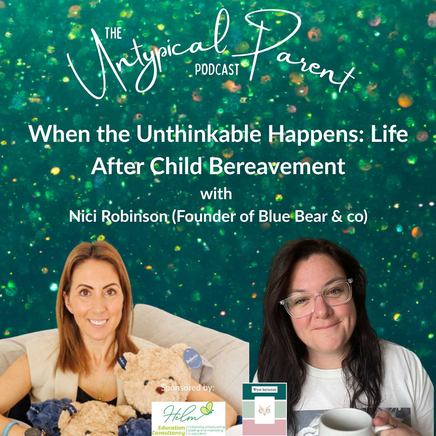 When the Unthinkable Happens: Life After Child Bereavement episode artwork