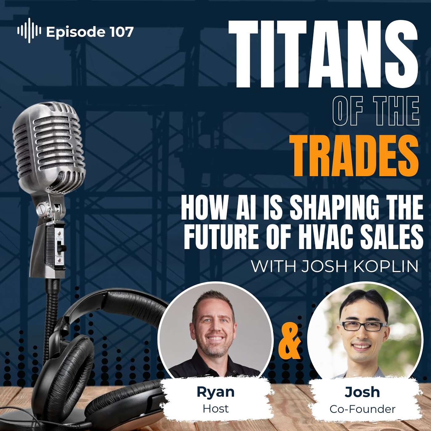 Titans of the Trades | Straight-Talk for Scaling Your Construction Business