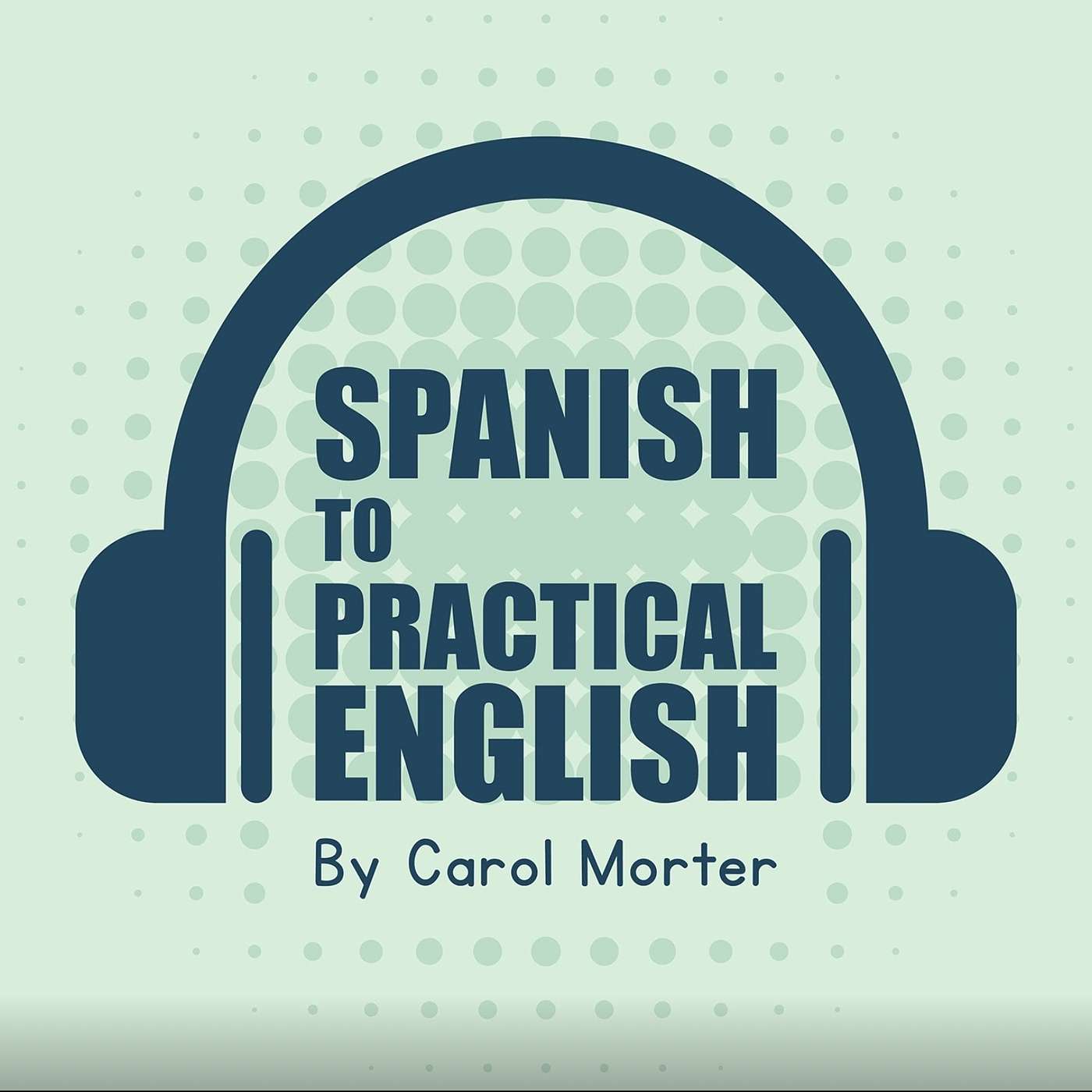 Spanish to Practical English