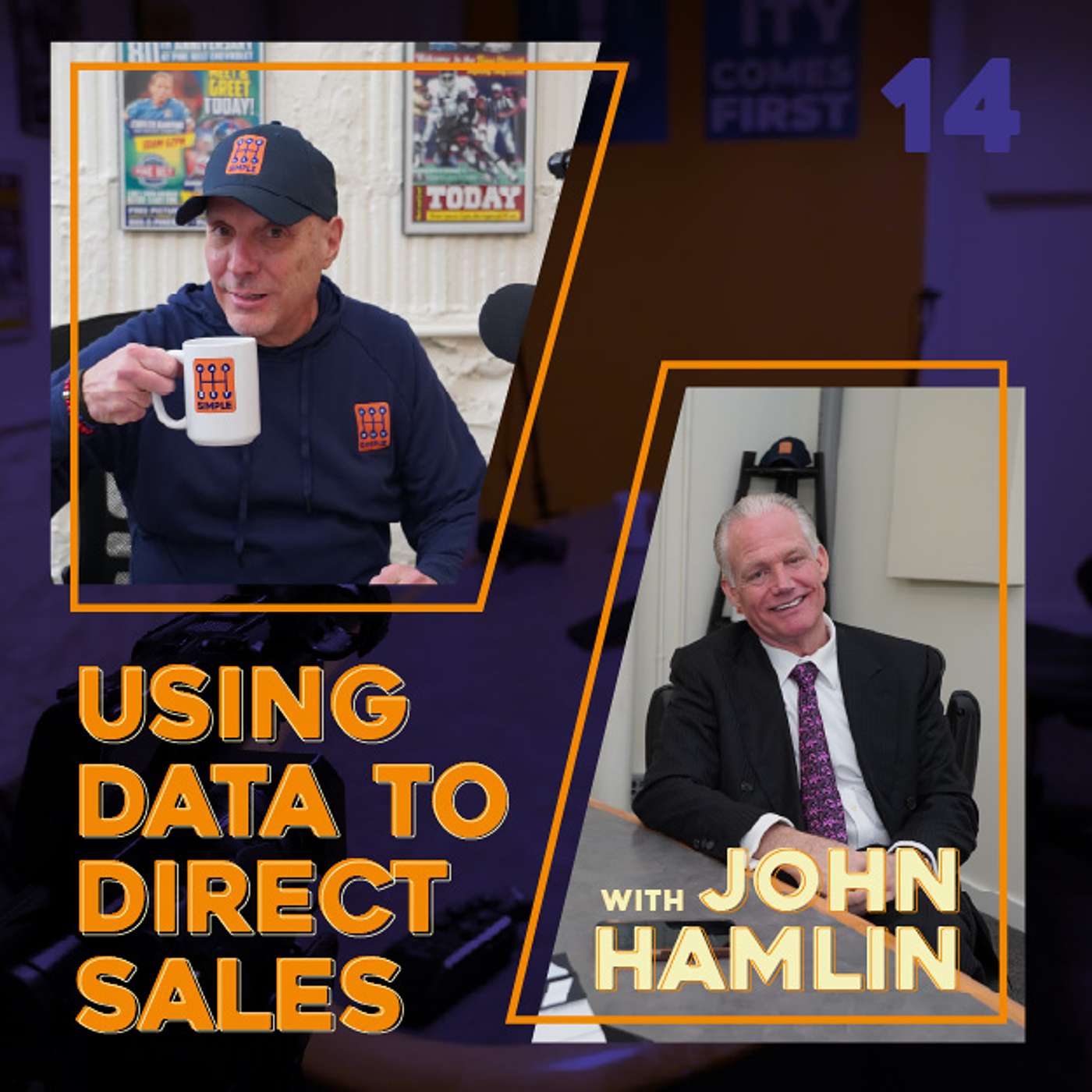 Episode 14: Using Data to Direct Sales with John Hamlin