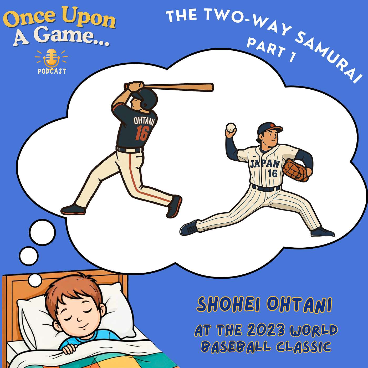 ⚾🇯🇵 The Two-Way Samurai: Shohei Ohtani at the 2023 World Baseball Classic - Part 1 ⚾🇯🇵 episode artwork
