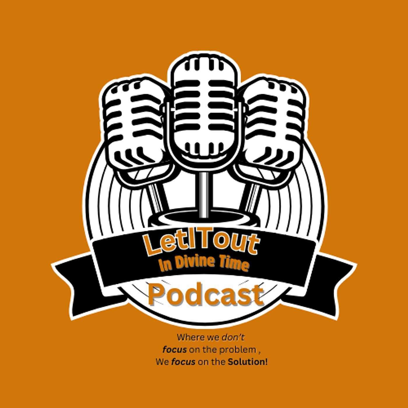 LetITout in Divine Time Podcast