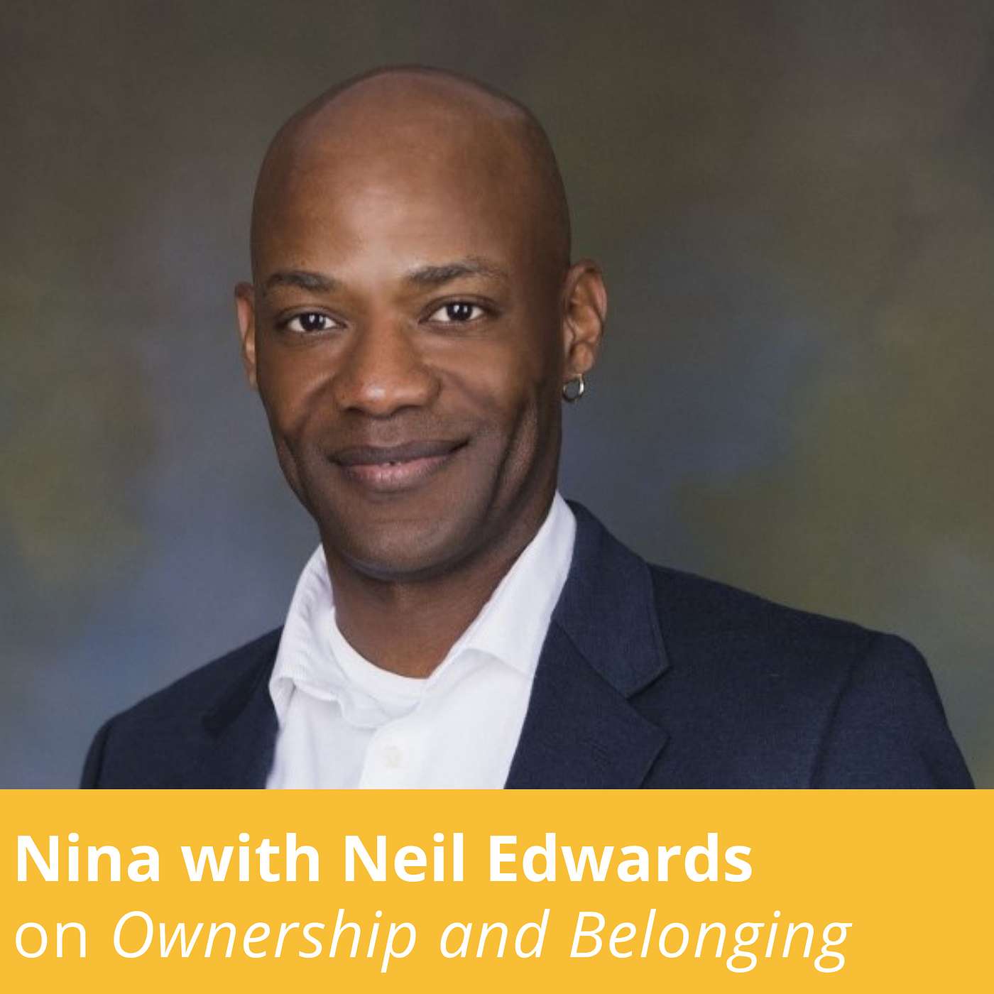 Neil Edwards on Ownership and Belonging