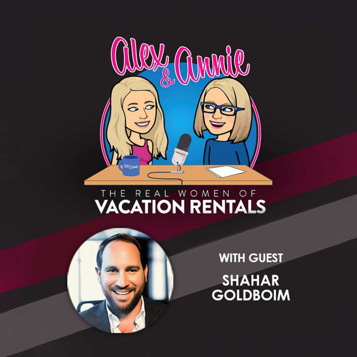 Alex and Annie: The Real Women of Vacation Rentals