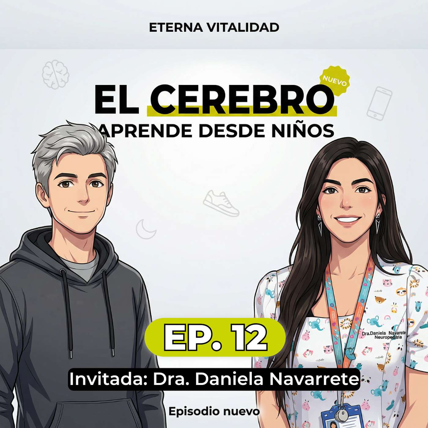 Cerebro infantil y aprendizaje: sueño, pantallas y rutinas que sí funcionan (Dra. Daniela Navarrete) episode artwork