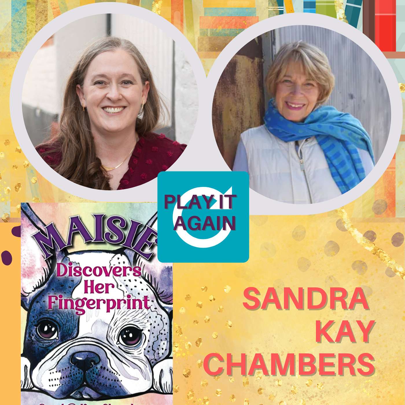 A Grandpuppy Leaves her mark with author Sandra Kay Chambers