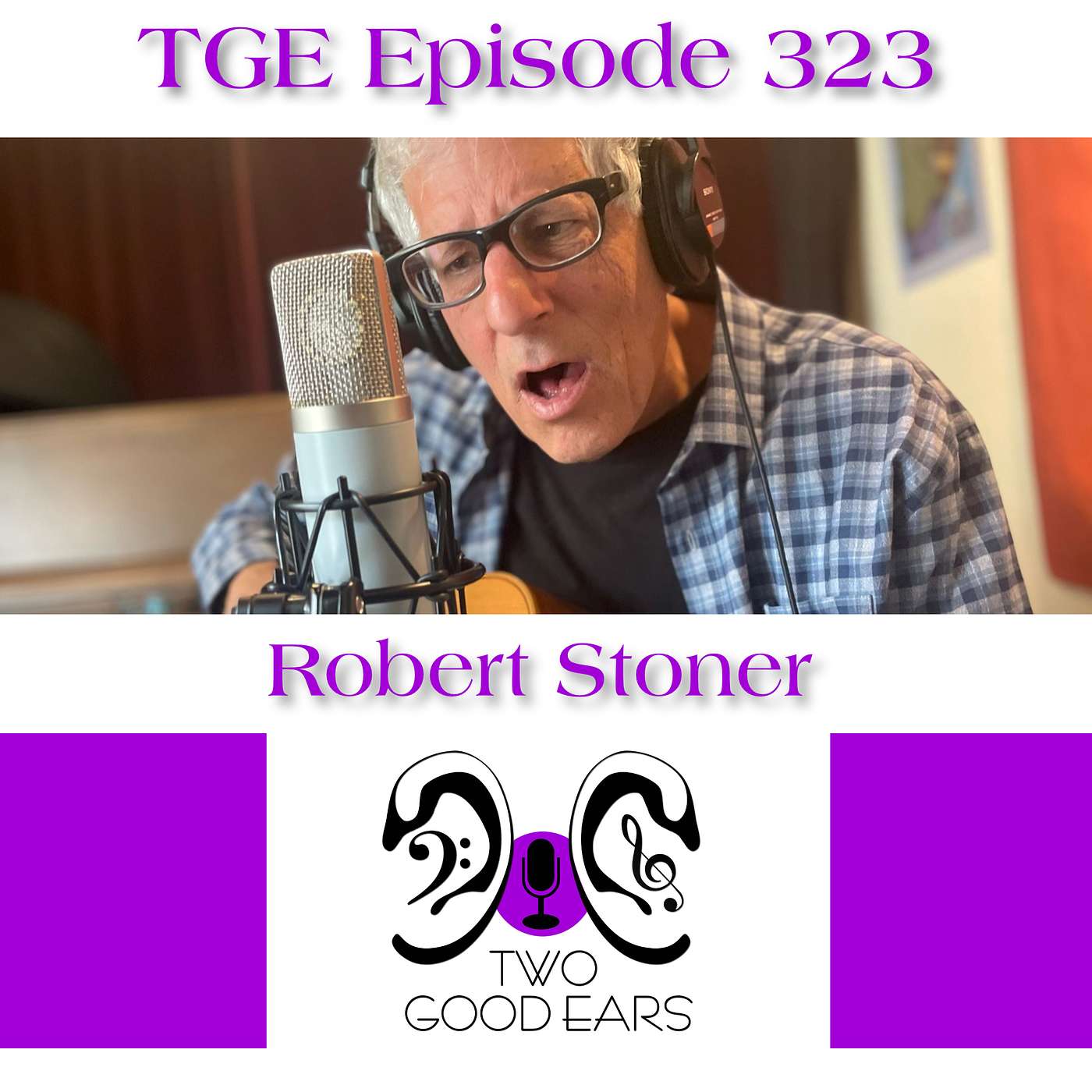 Two Good Ears Podcast