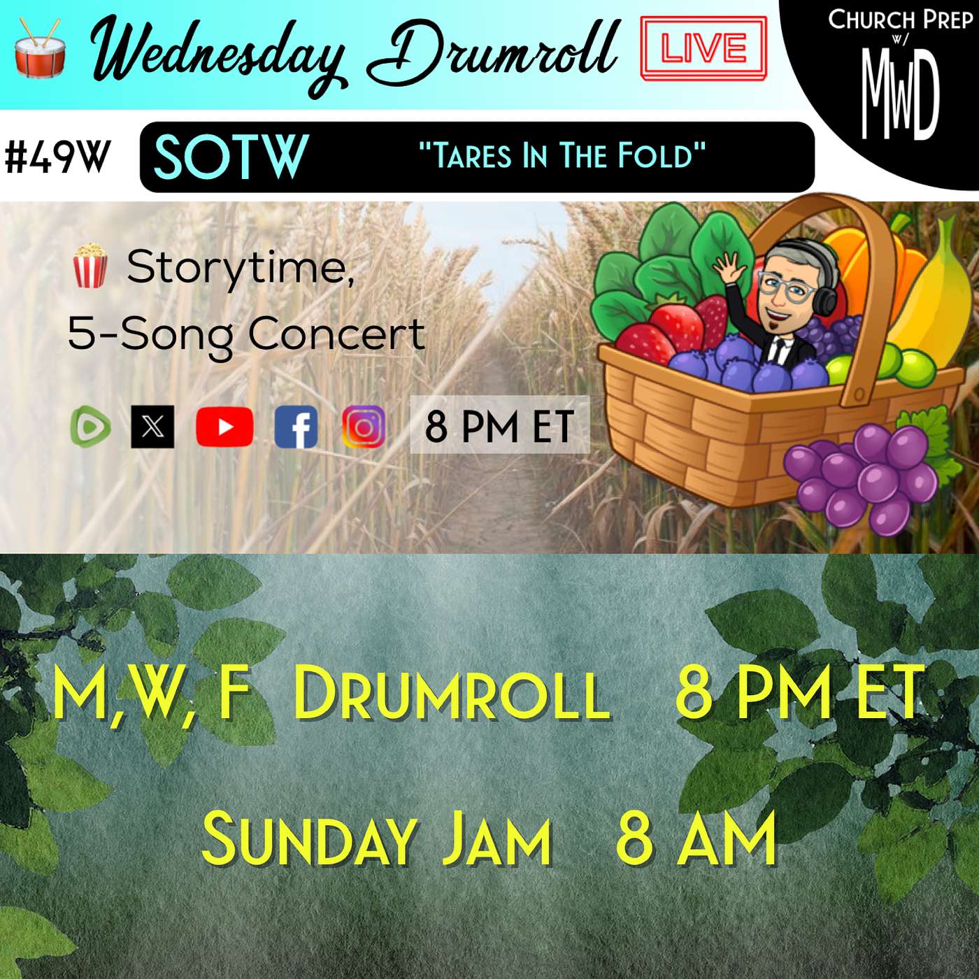 🥁 #49W 🍿Storytime: "Tares In The Fold" | Church Prep w/ MWD episode artwork