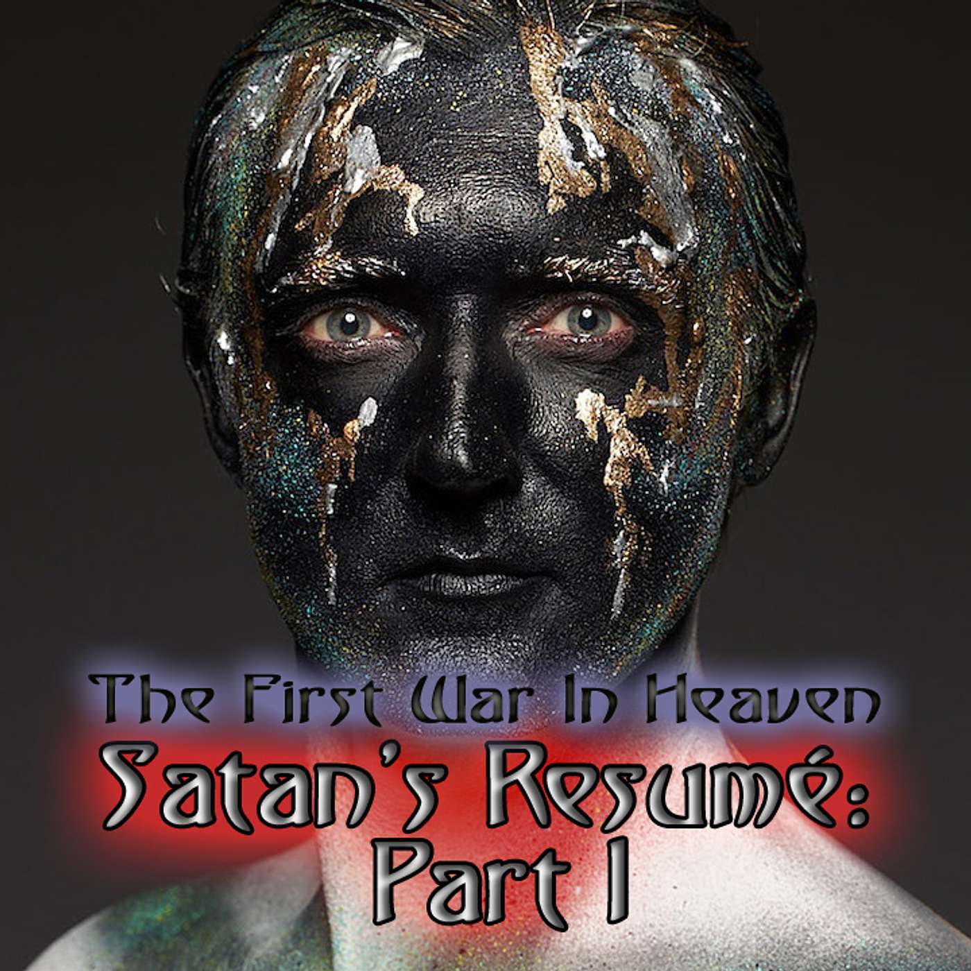 👿 Satan's Resume: E.B. Part 6- Fall of man & The 1st war in heaven. - Son Of Perdition Part 2 episode artwork