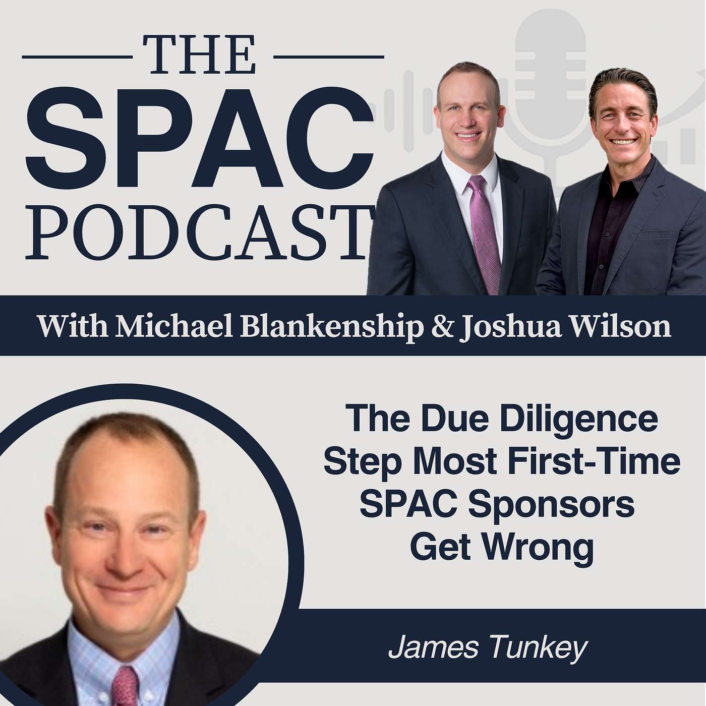 The Due Diligence Step Most First-Time SPAC Sponsors Get Wrong — James Tunkey