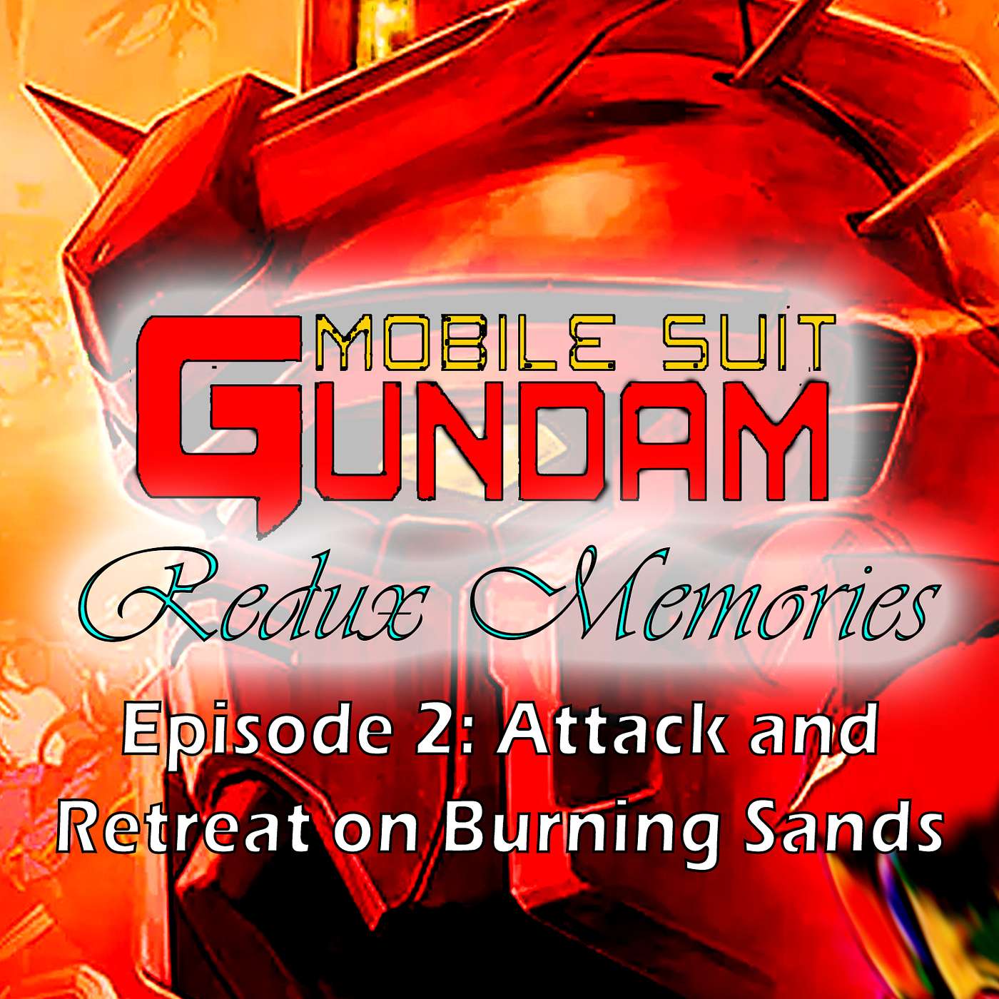 Season 2 Episode 2 | Attack and Retreat on Burning Sands