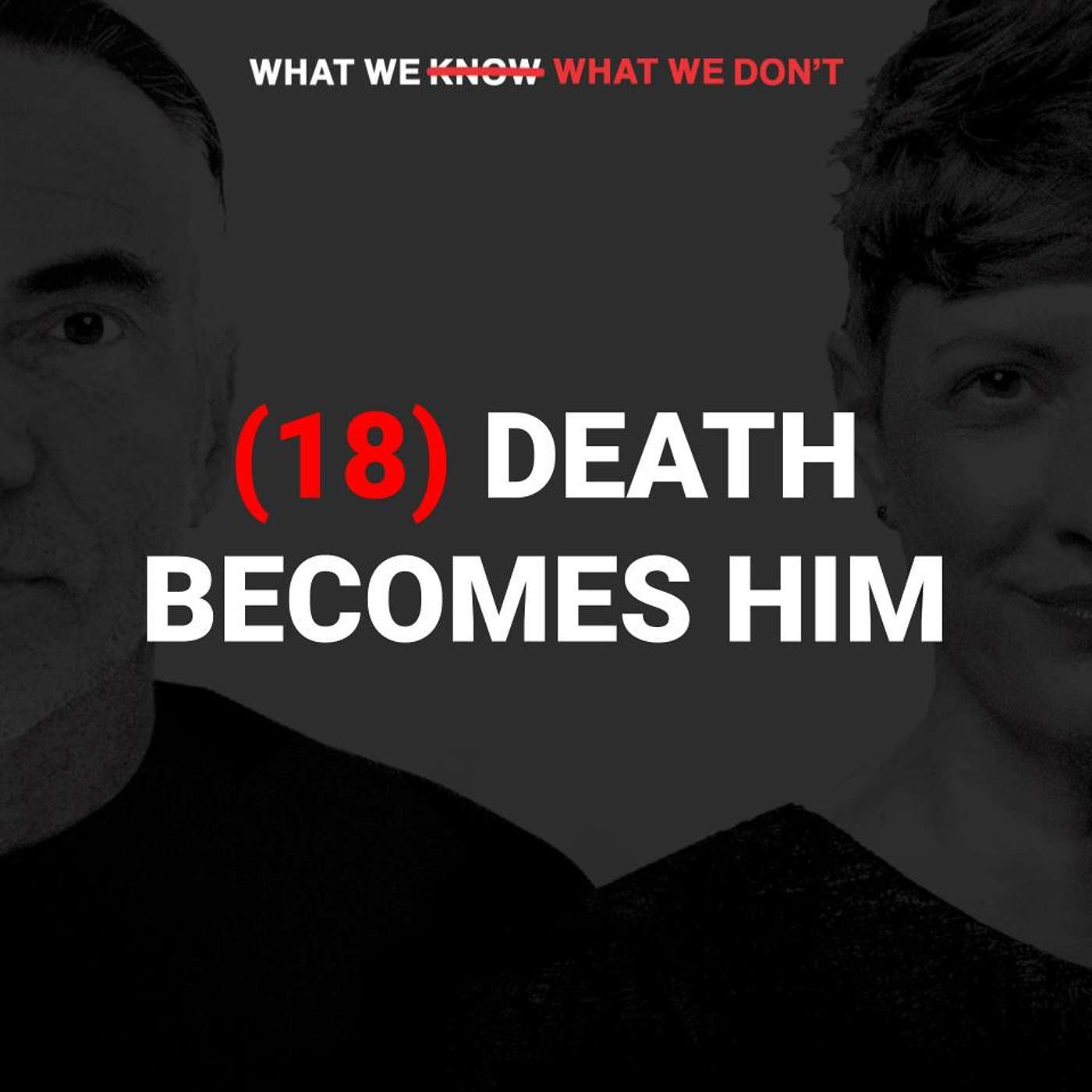 What We Know, What We Don\'t