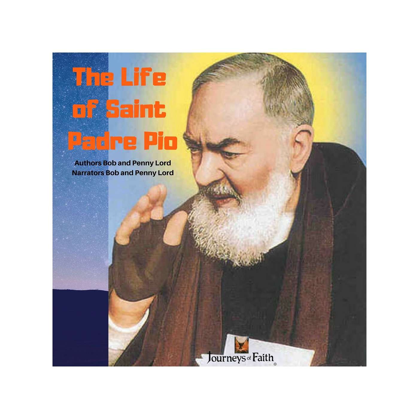 The Life of Saint Padre Pio