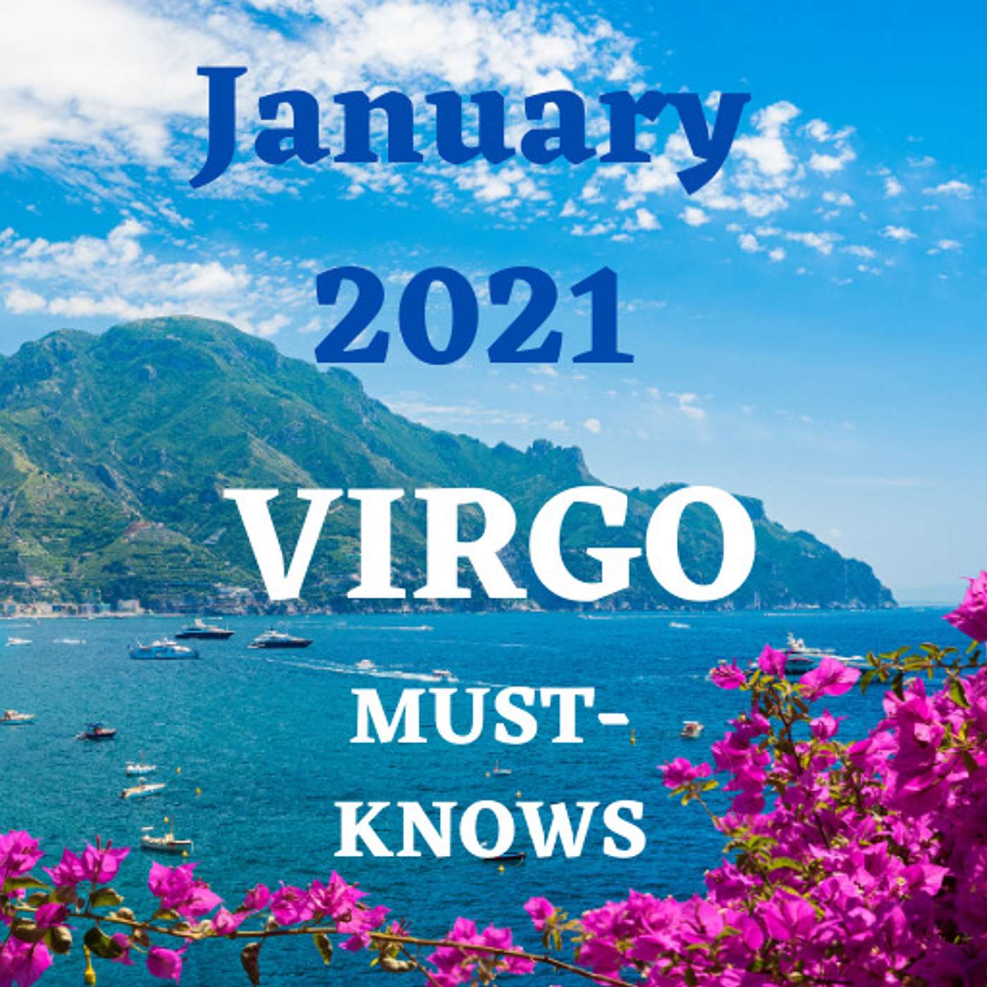 Virgo January 2021 Astrology (Must-Knows)