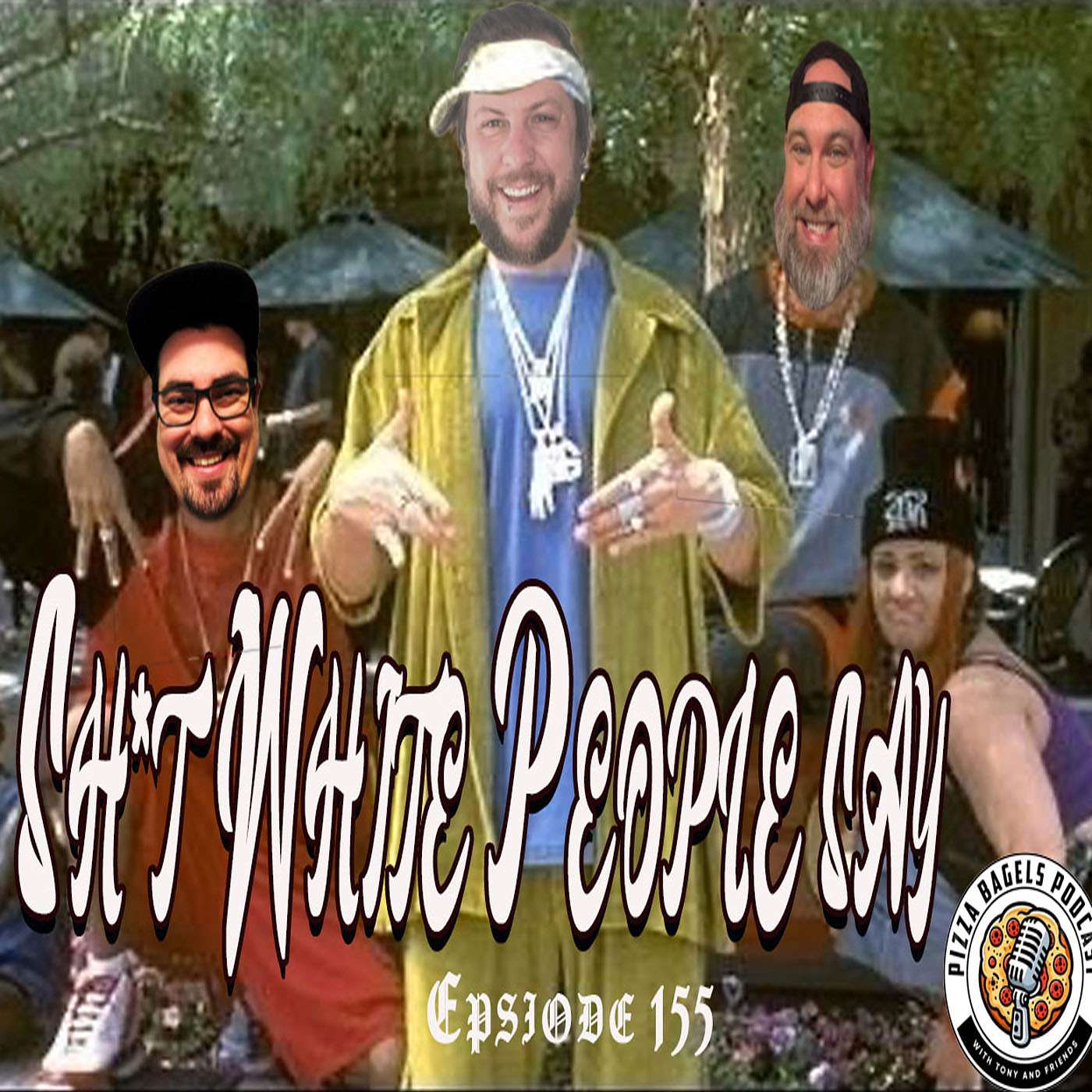 Sh*t White People Say (#155) episode artwork