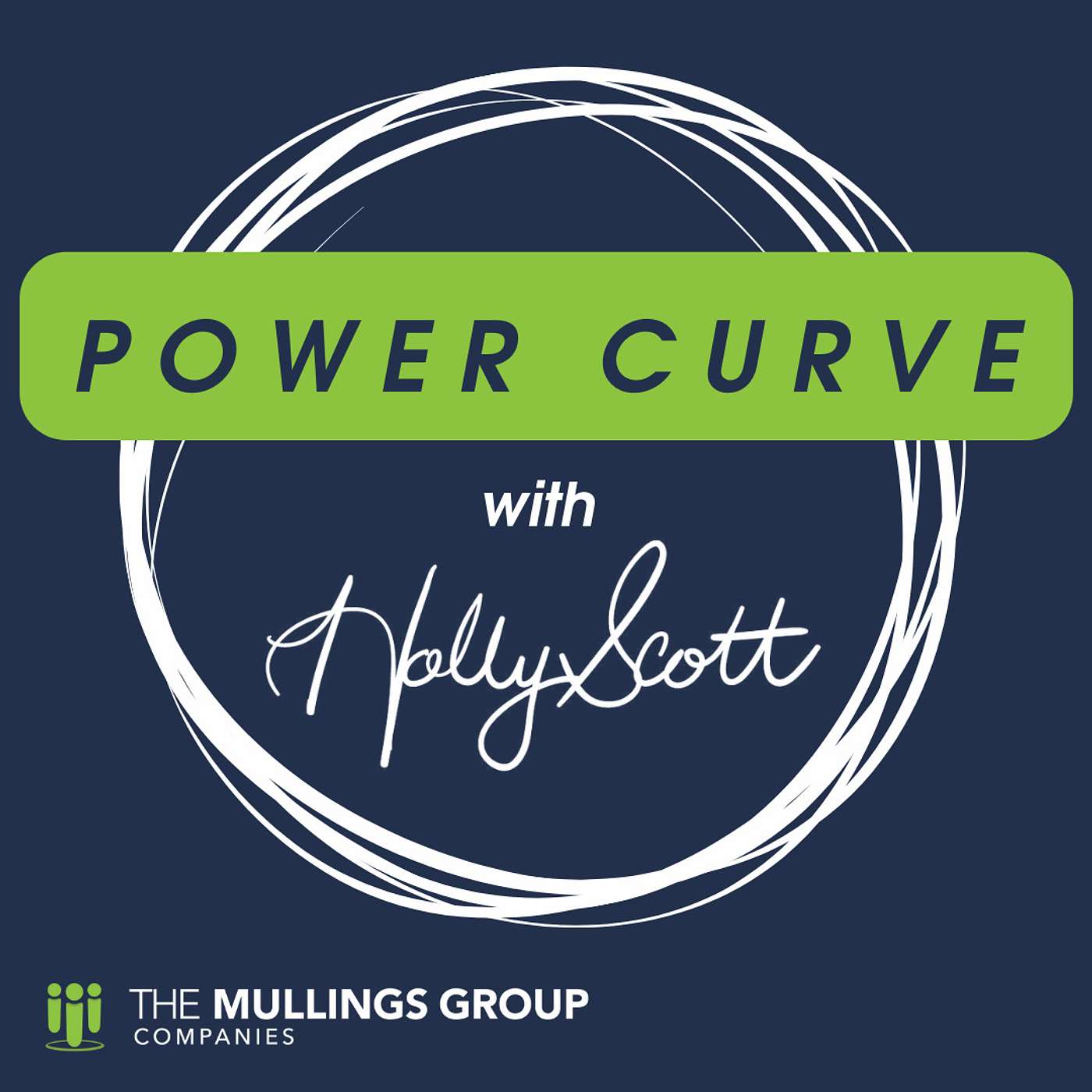 The Power Curve with Holly Scott