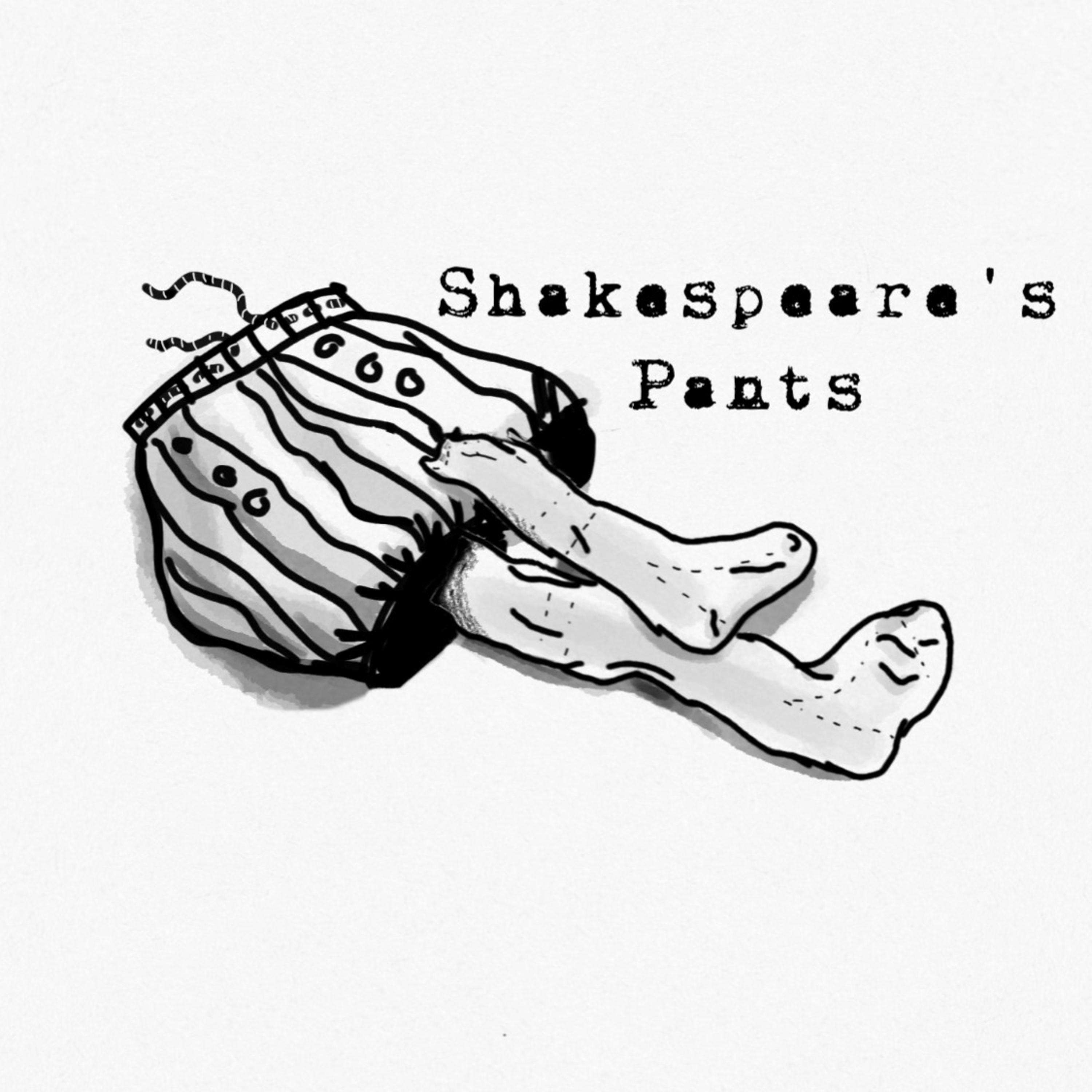 Shakespeare\'s Pants