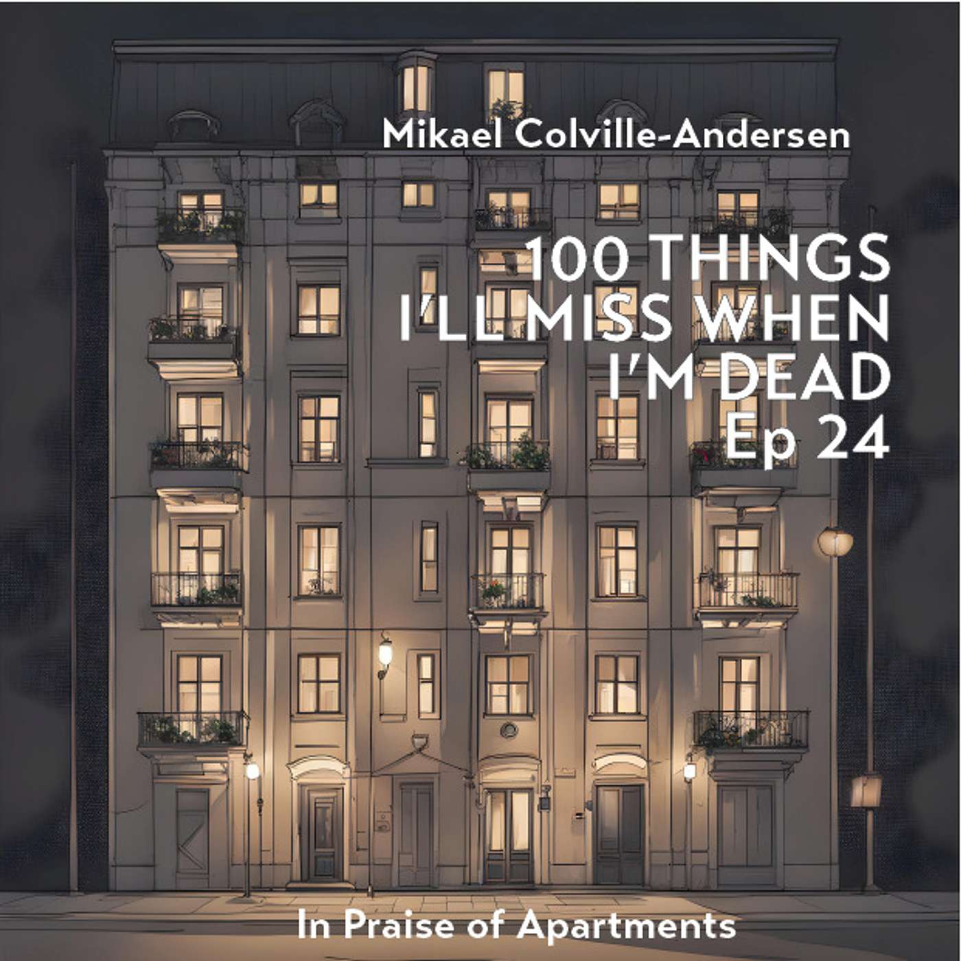 100 Things I\'ll Miss When I\'m Dead - by Mikael Colville-Andersen