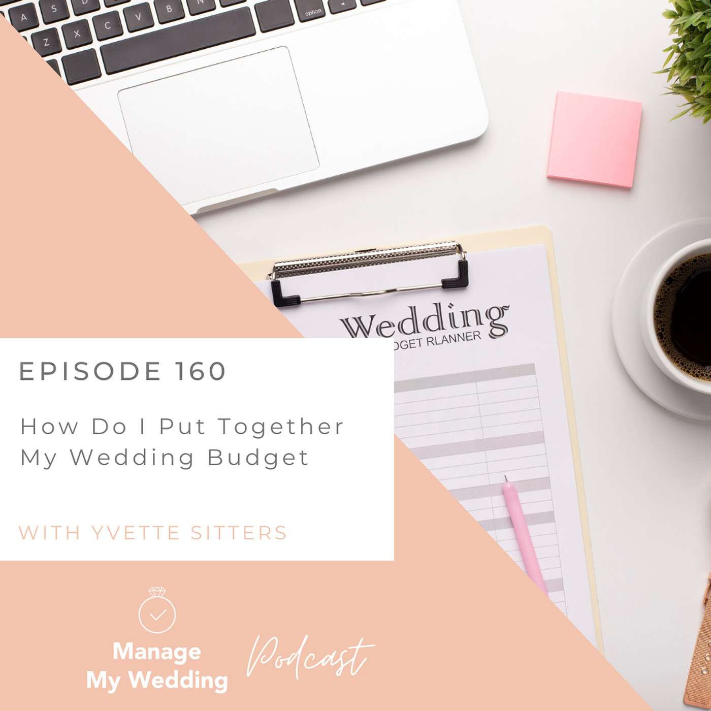 How Do I Put Together My Wedding Budget MMW 160