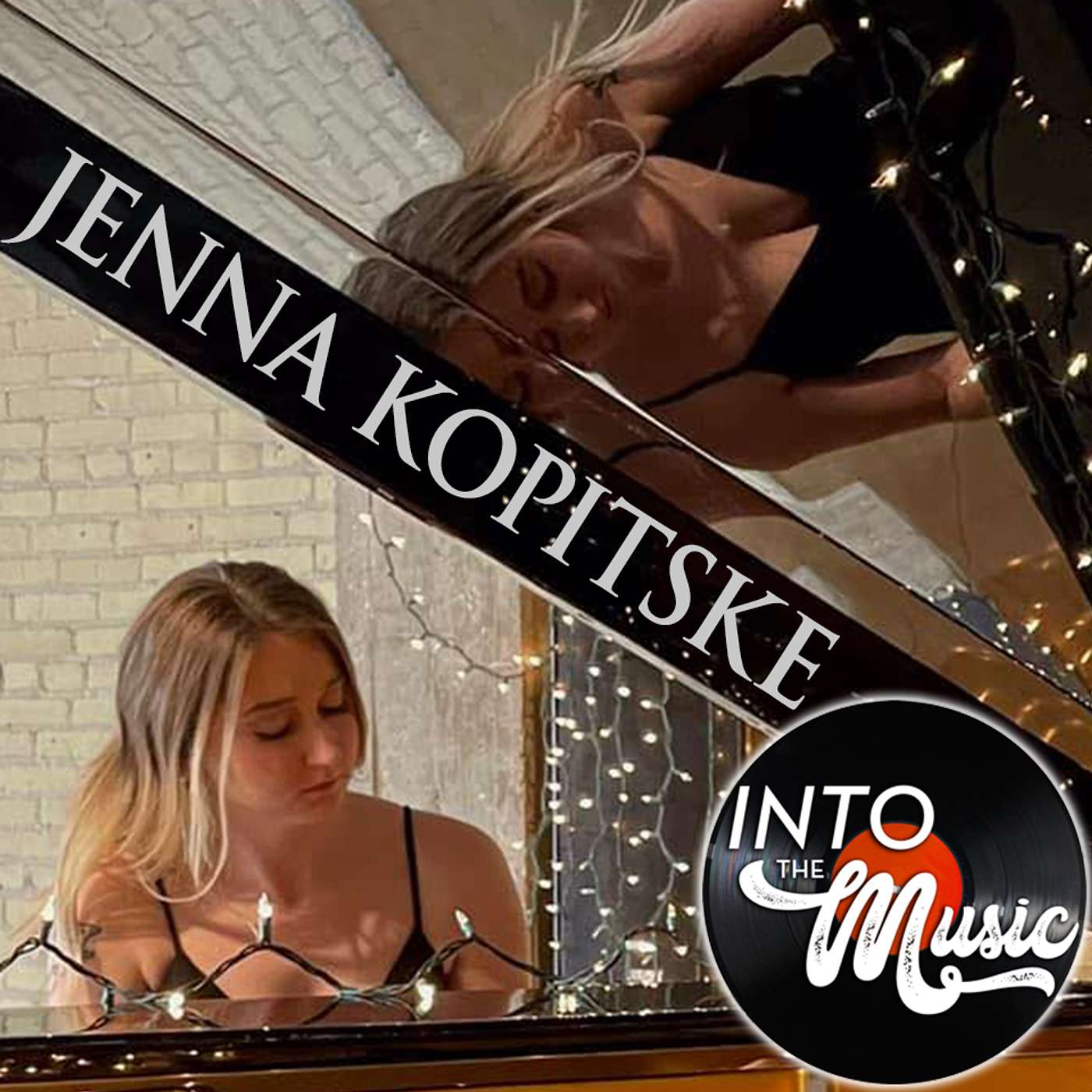 JENNA KOPITSKE: This young Nashville multi-instrumentalist and composer is going places! episode artwork
