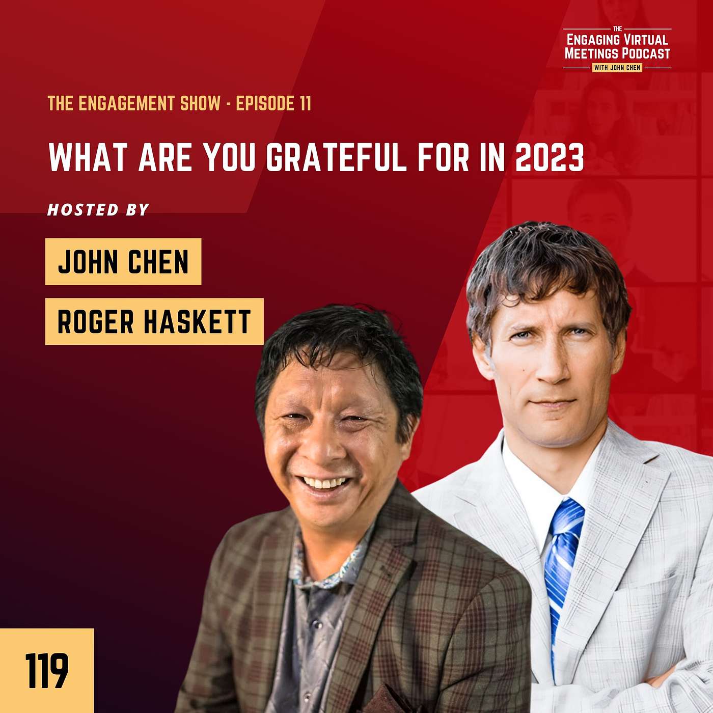 What Are You Grateful For In 2023 | The Engagement Show Hosted by Roger Haskett and John Chen