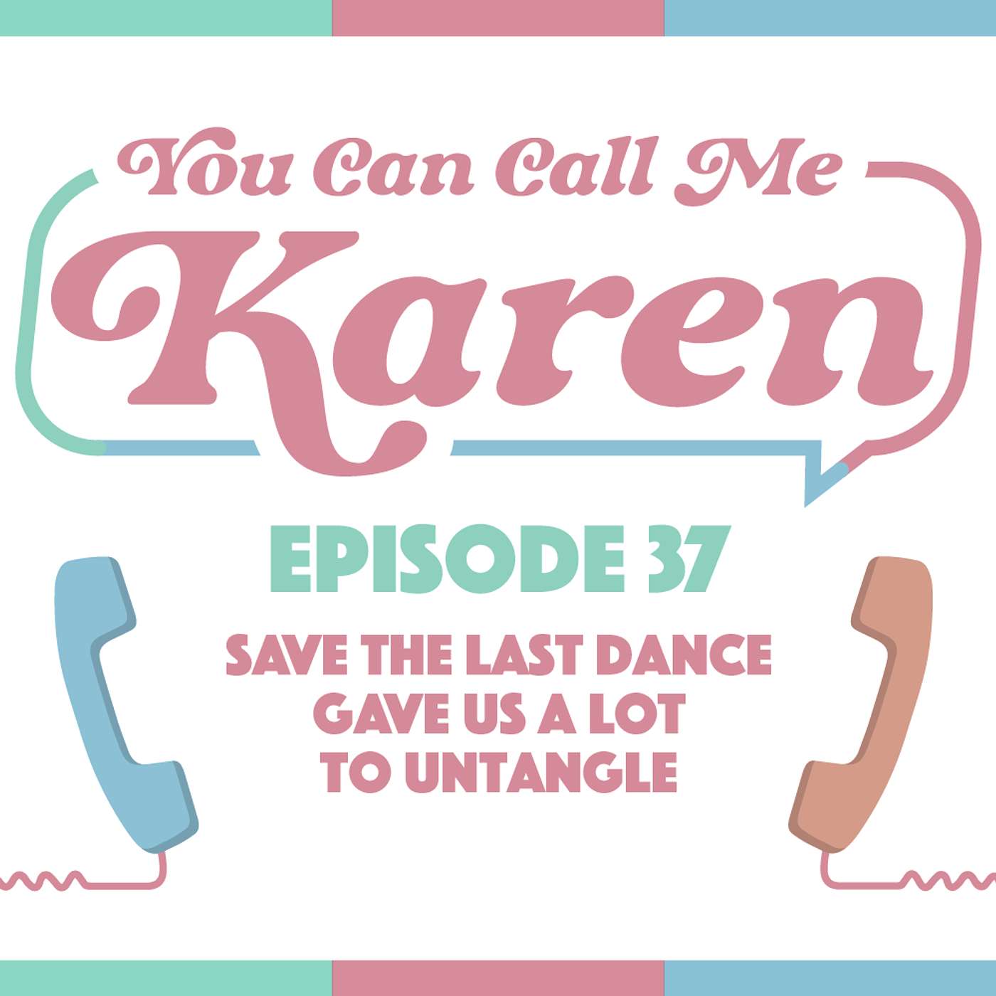 Save the Last Dance Gave Us A Lot to Untangle