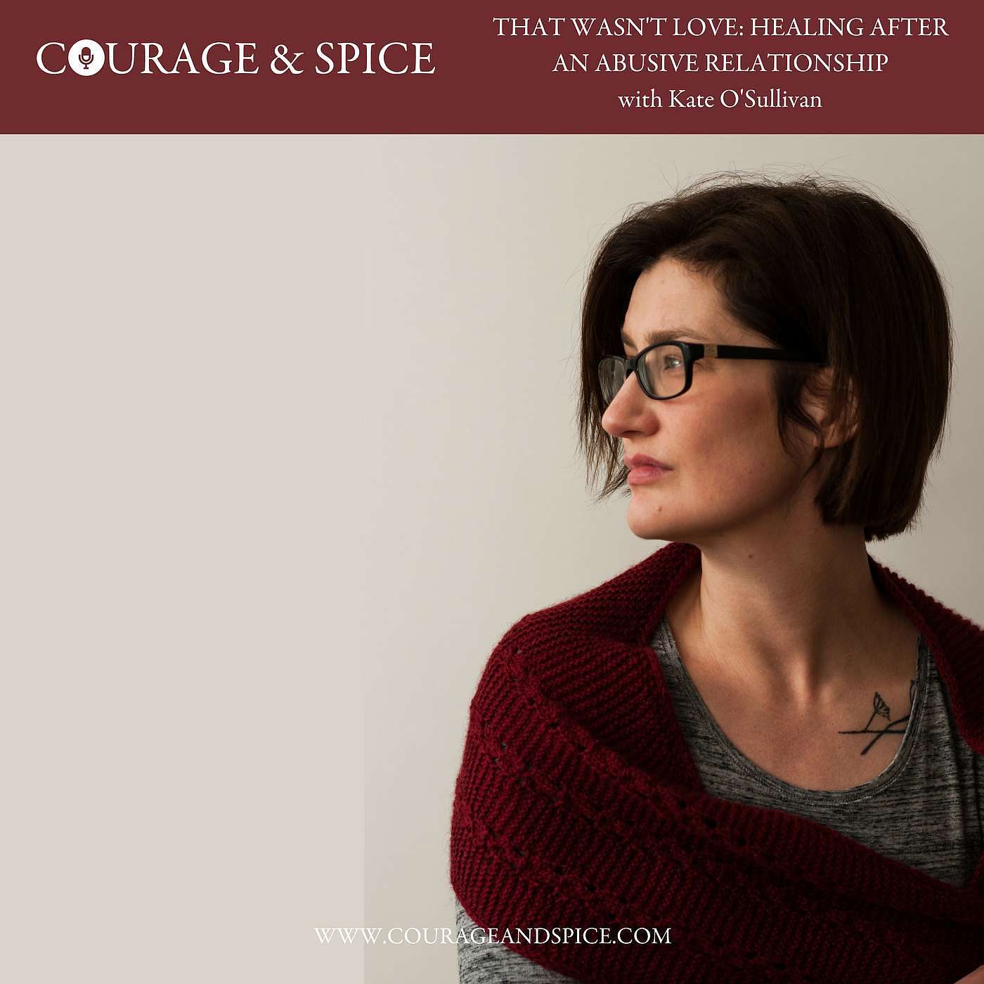 That wasn't love: Healing after an abusive relationship with Kate O'Sullivan episode artwork
