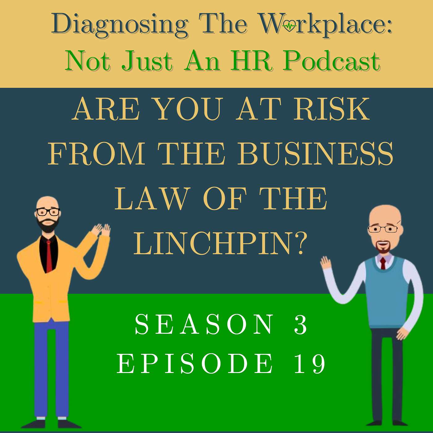 Are You At Risk From The Business Law Of The Linchpin?