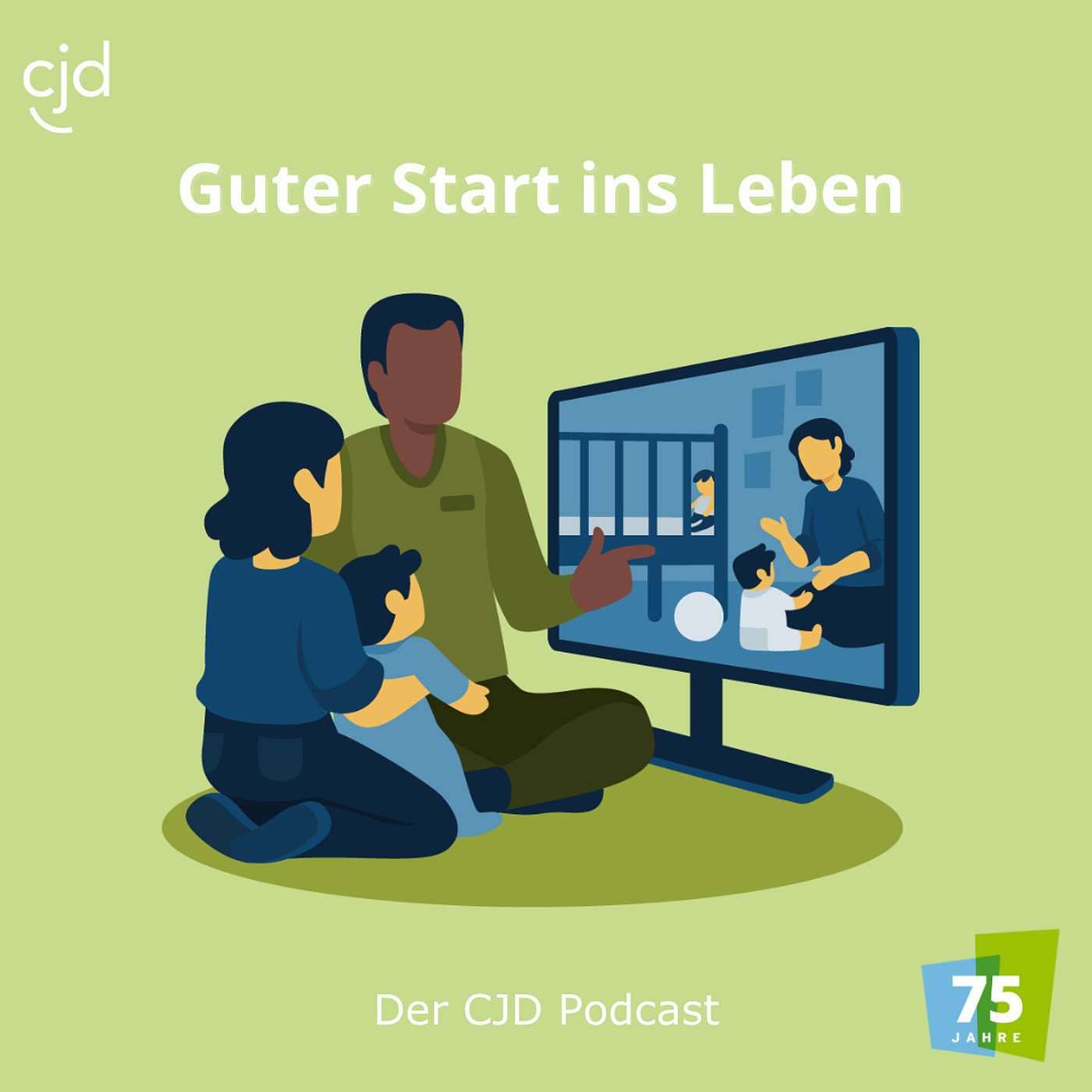 Frühe Hilfen: Guter Start ins Leben | CJD Podcast