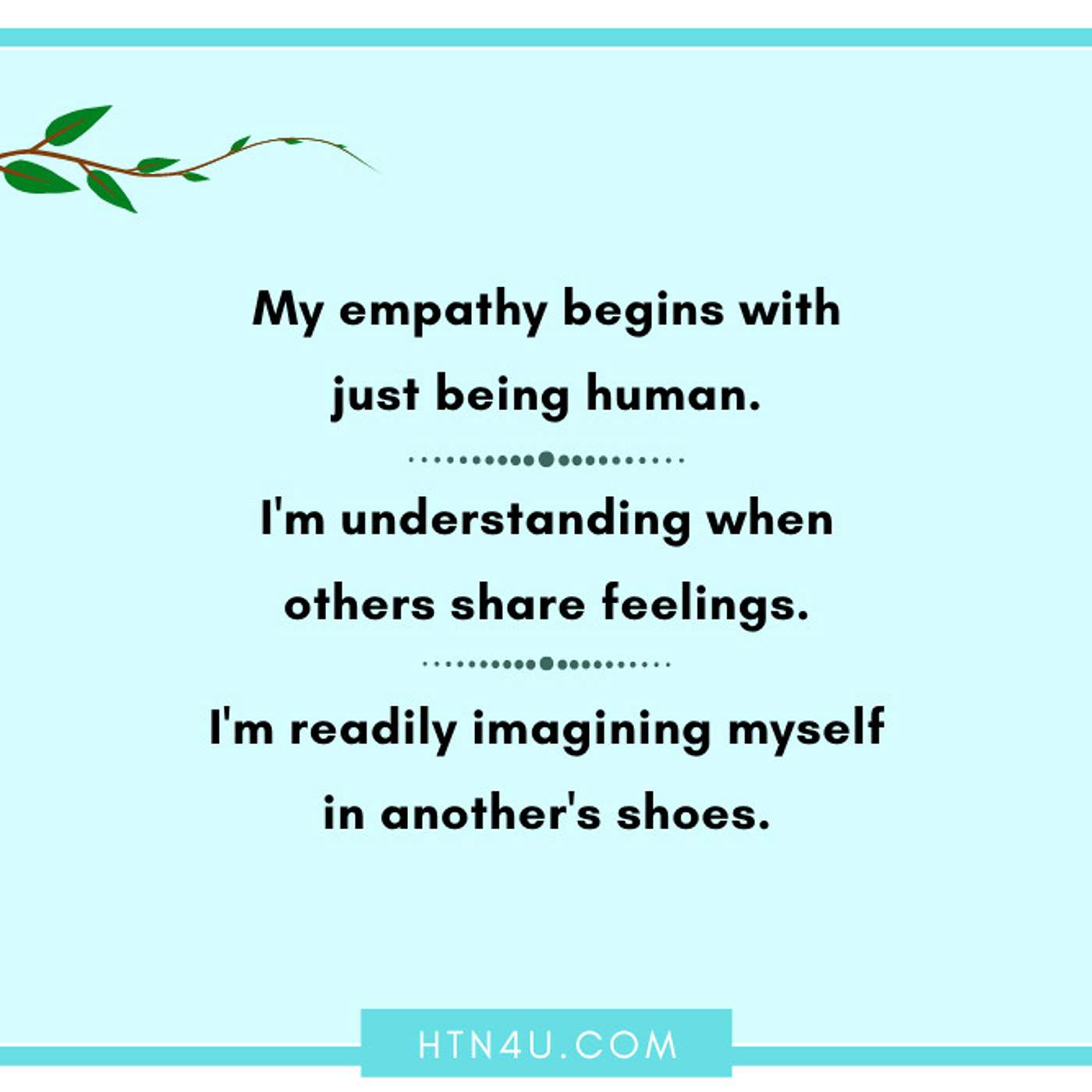 HTN4U Unlimiting Affirmations on Empathy #246