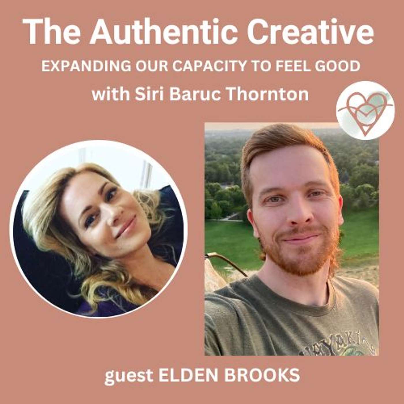 The Authentic Creative: expanding our capacity to feel good