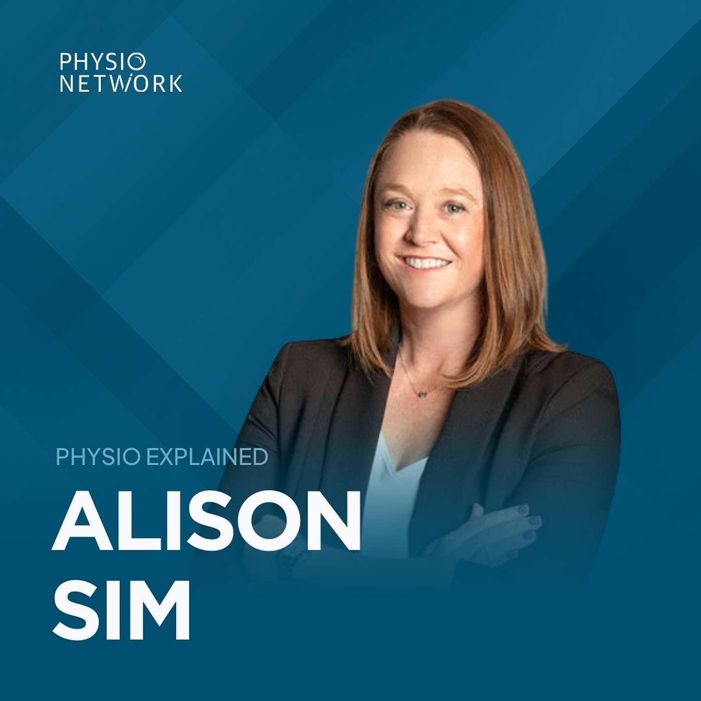 [Physio Explained] Communication skills every physio needs with Dr Alison Sim