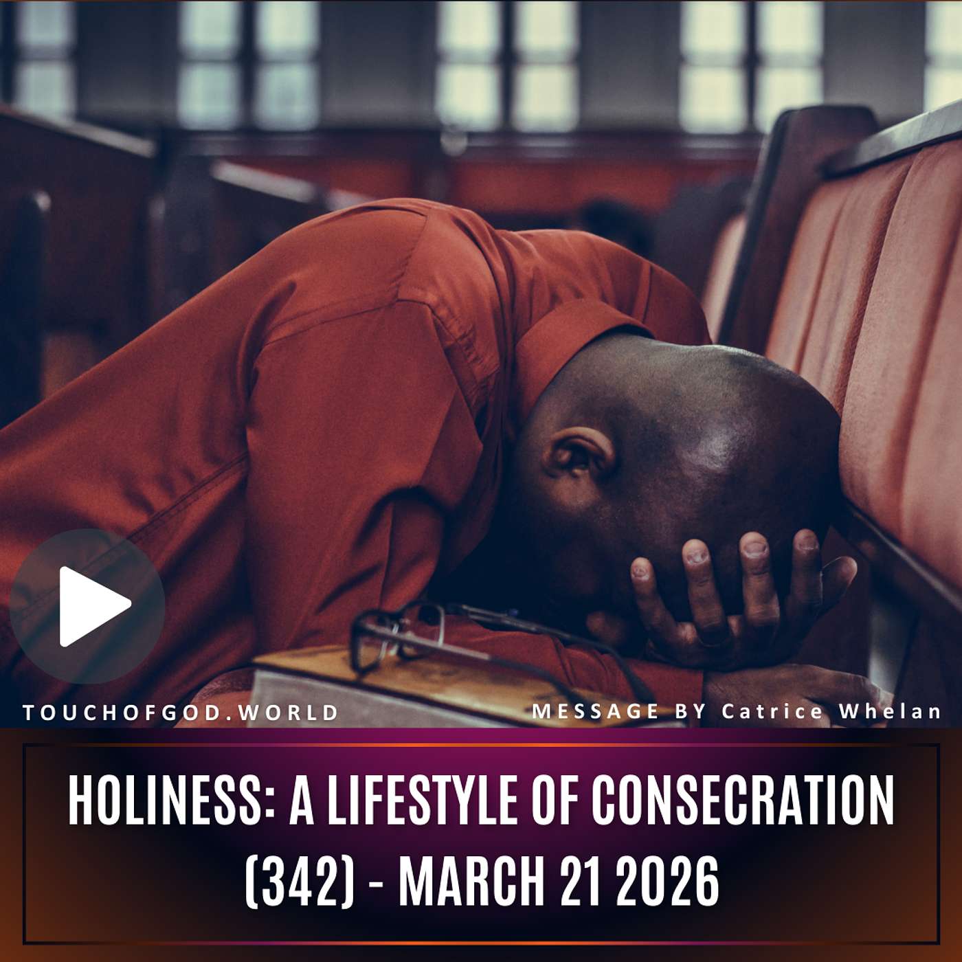 Holiness: A Lifestyle of Consecration (342) - March 21 2026
