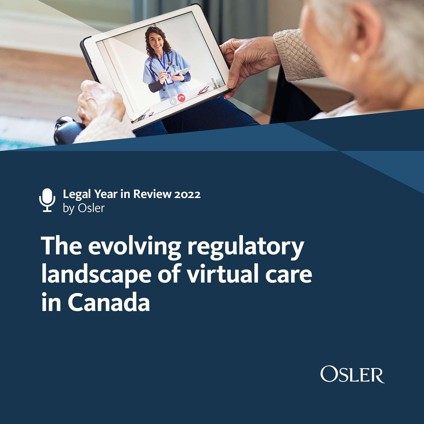 The evolving regulatory landscape of virtual care in Canada